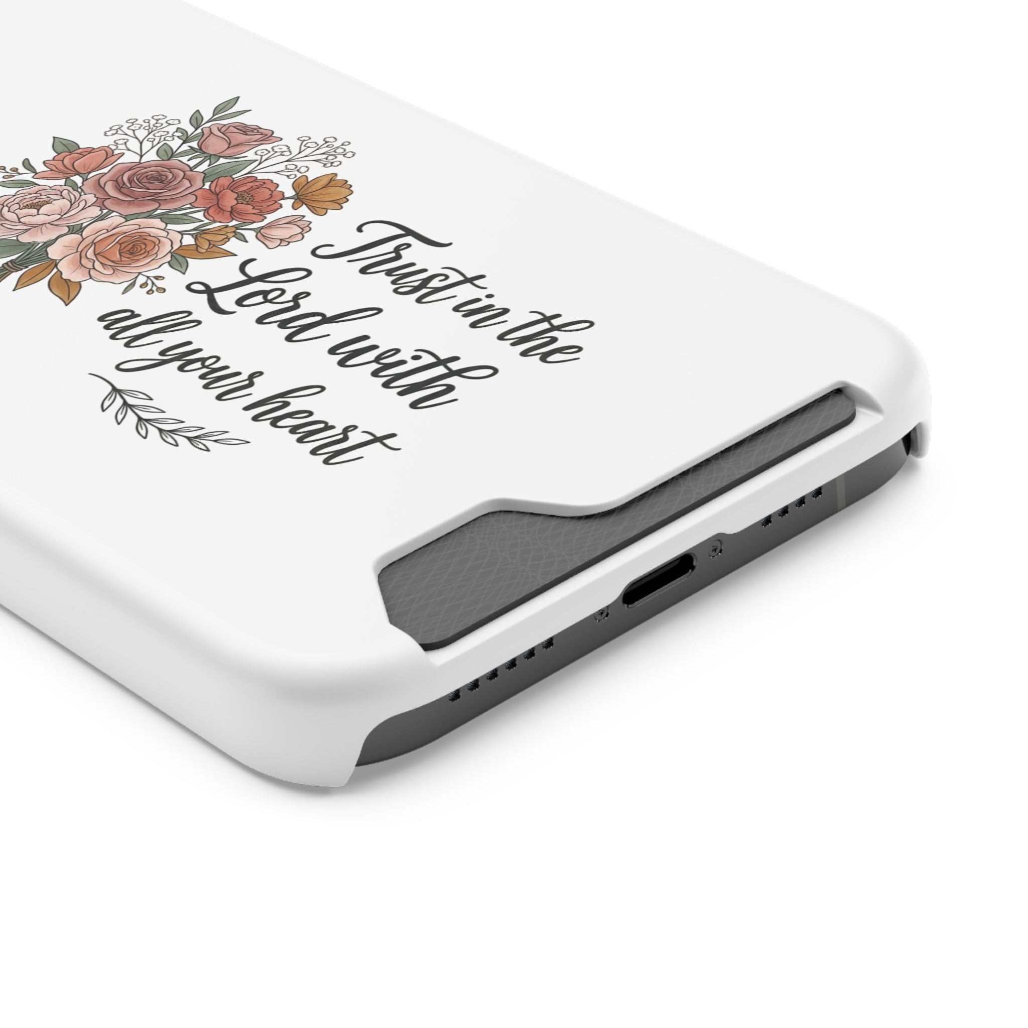 Phone Case with Card Holder — Floral "Trust in the Lord with all your heart" Religious Wallet Case