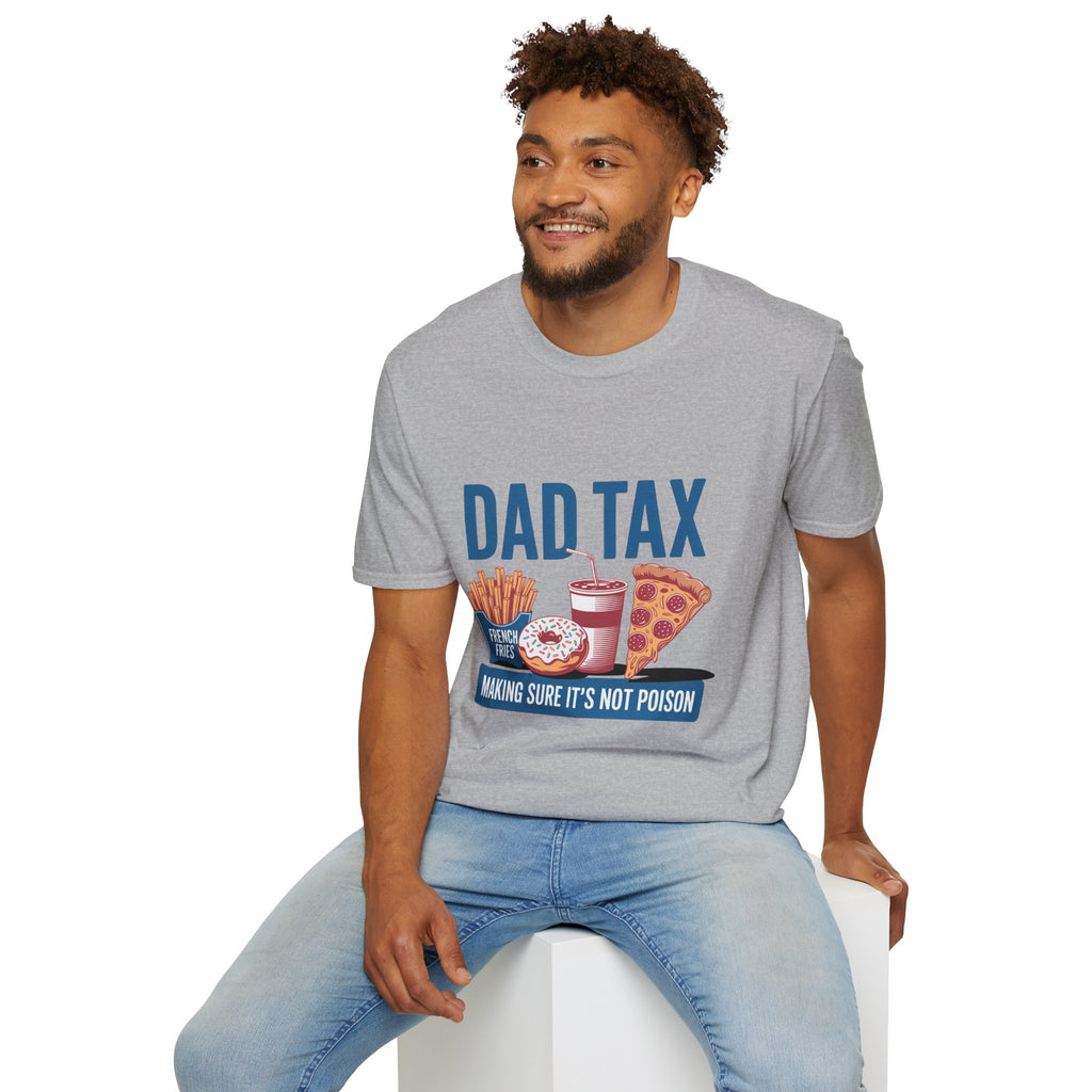 Dad Tax T‑Shirt — Funny Fatherhood Tee with Fries, Soda & Pizza Design
