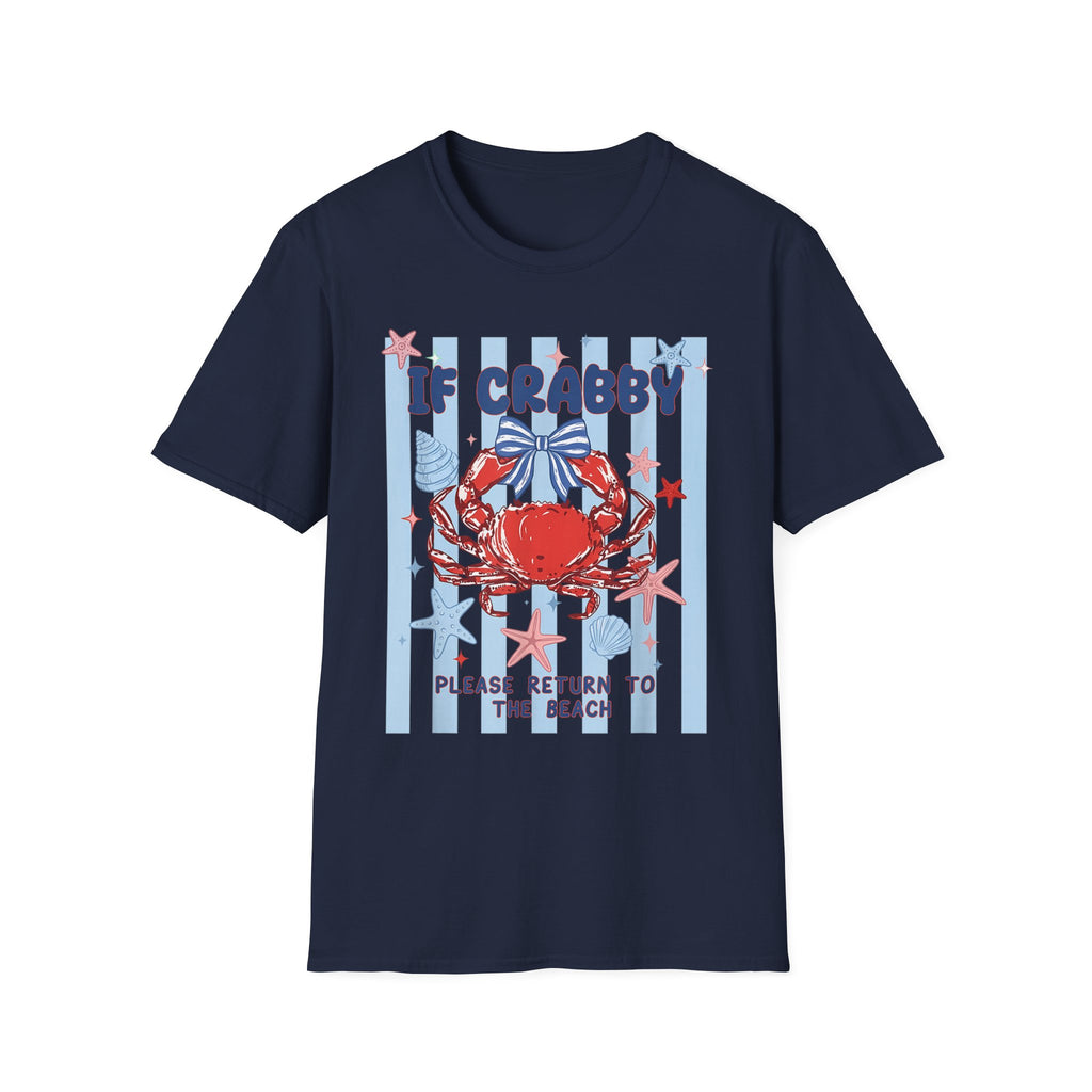 T-Shirt — "If Crabby Please Return to the Beach" Nautical Crab Graphic Tee