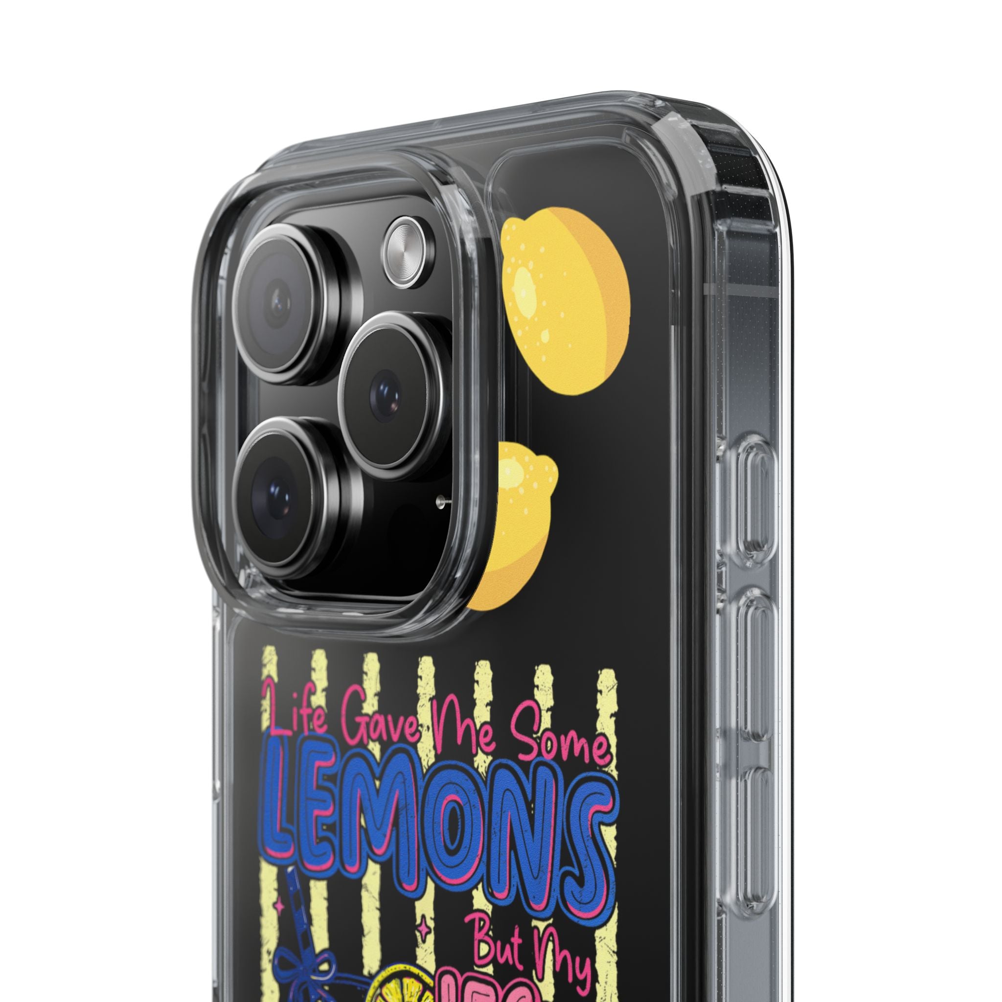 Clear Phone Case — “Life Gave Me Some Lemons But My Jesus Made Me Lemonade” Inspirational Lemon Design