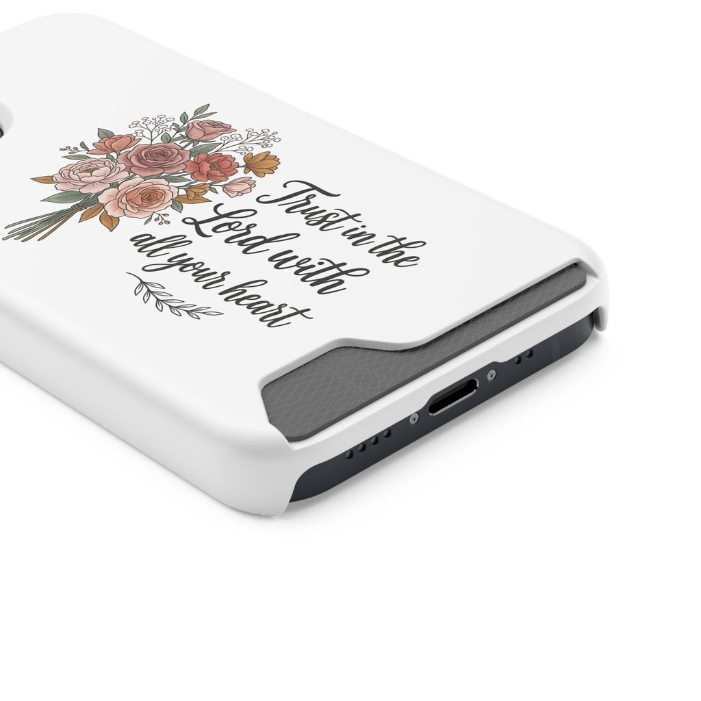 Phone Case with Card Holder — Floral "Trust in the Lord with all your heart" Religious Wallet Case