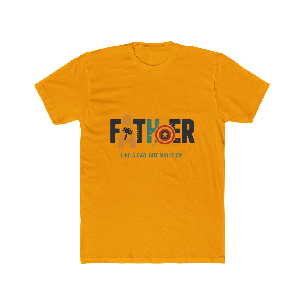 Father Superhero T-Shirt — "Like a Dad, But Mightier"