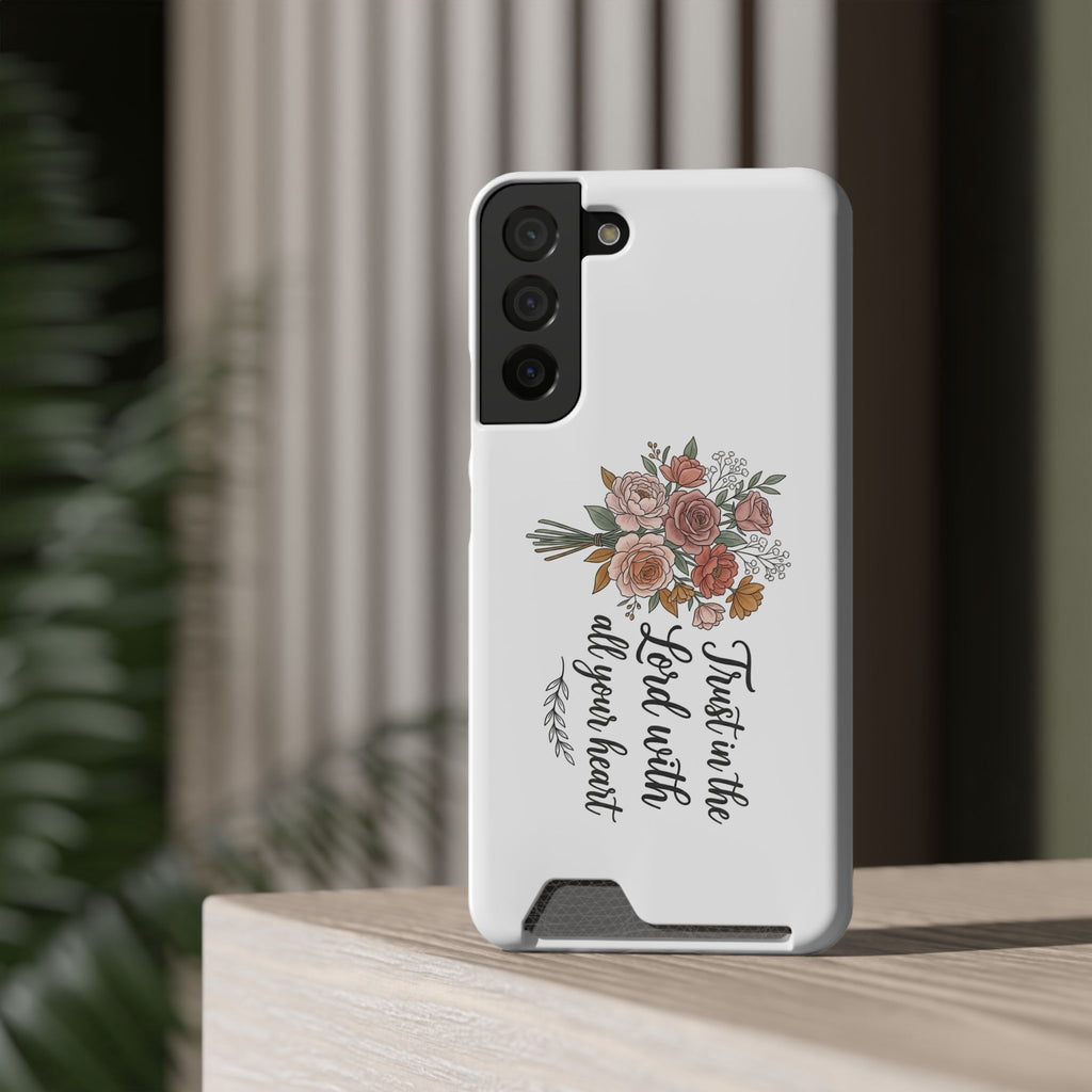 Phone Case with Card Holder — Floral "Trust in the Lord with all your heart" Religious Wallet Case