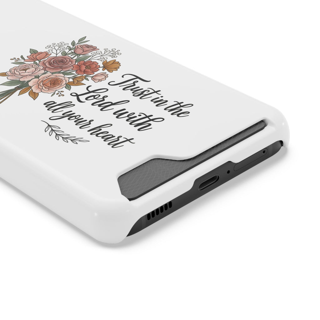 Phone Case with Card Holder — Floral "Trust in the Lord with all your heart" Religious Wallet Case