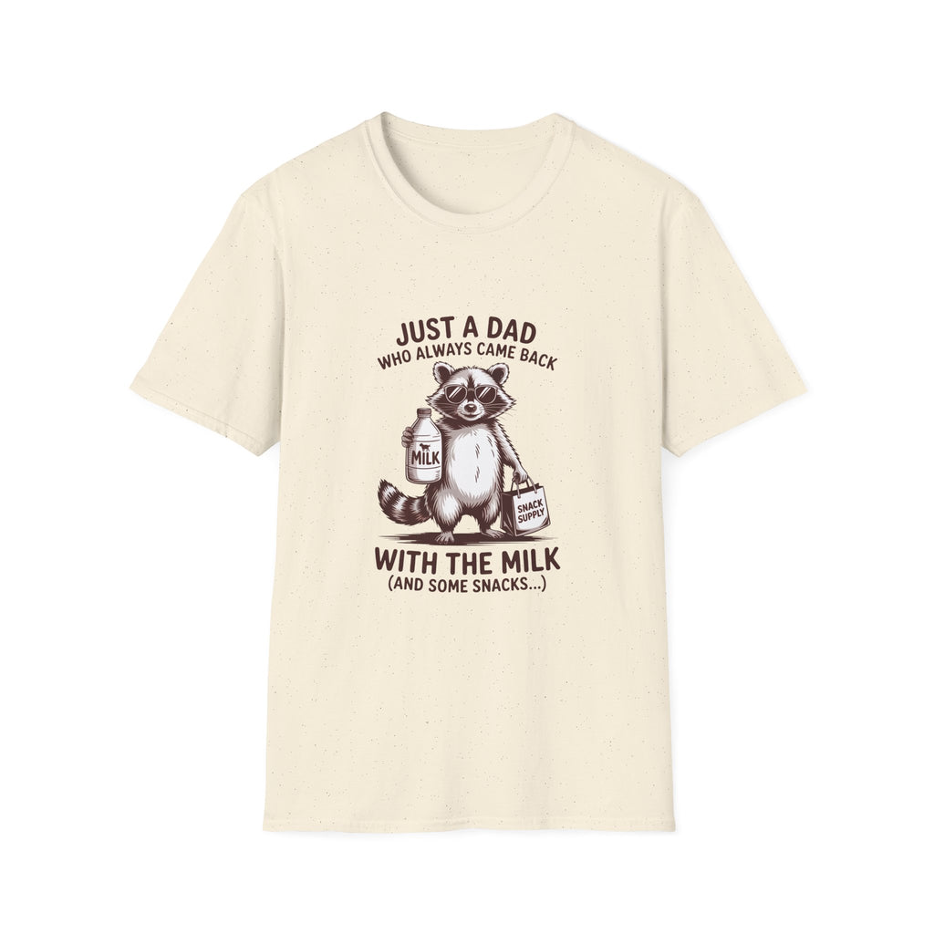 T-Shirt — "Just a Dad Who Always Came Back (With the Milk)" Cute Raccoon Father's Day Tee