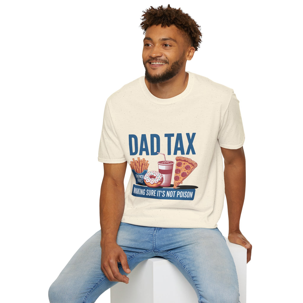 Dad Tax T‑Shirt — Funny Fatherhood Tee with Fries, Soda & Pizza Design