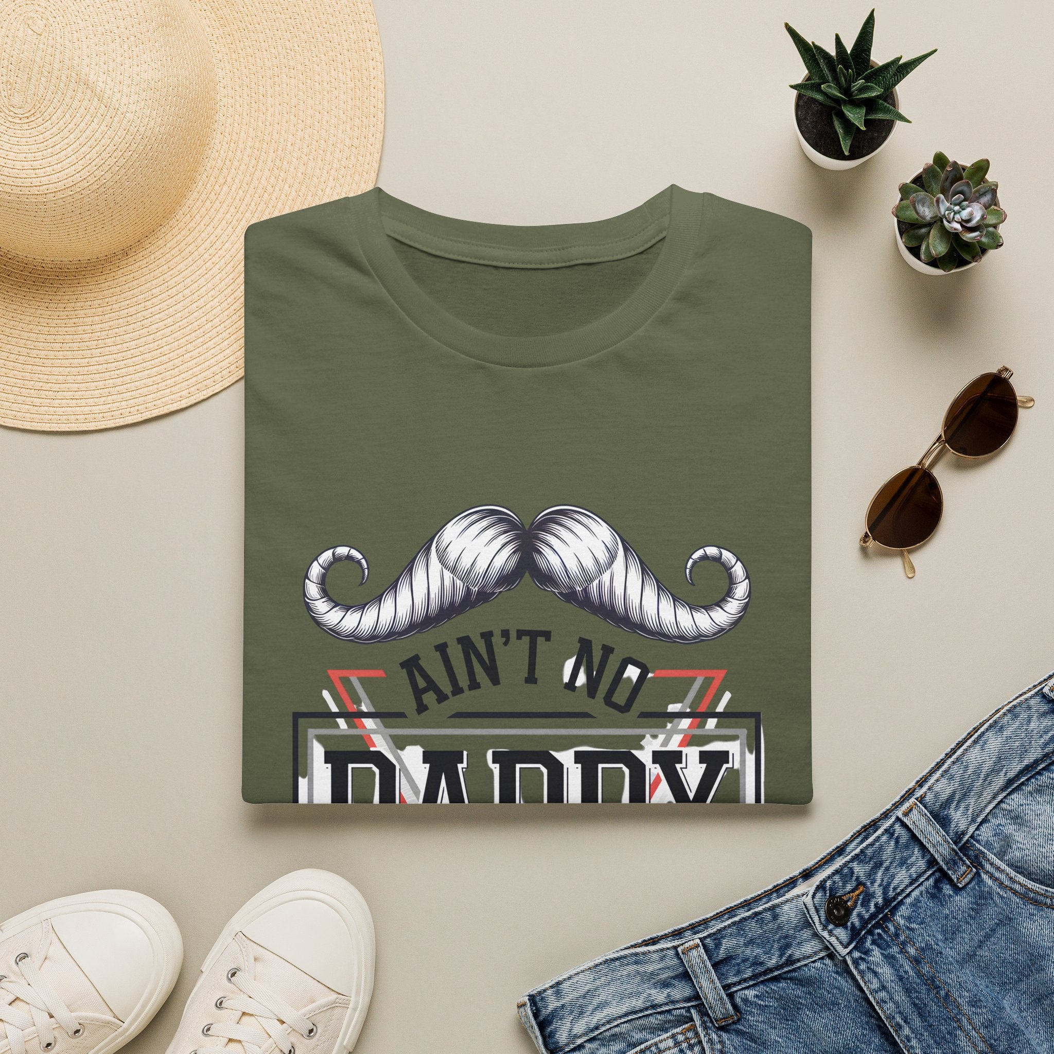Daddy Graphic T-Shirt — "Ain't No Daddy Like The One I Got" Retro Mustache Tee
