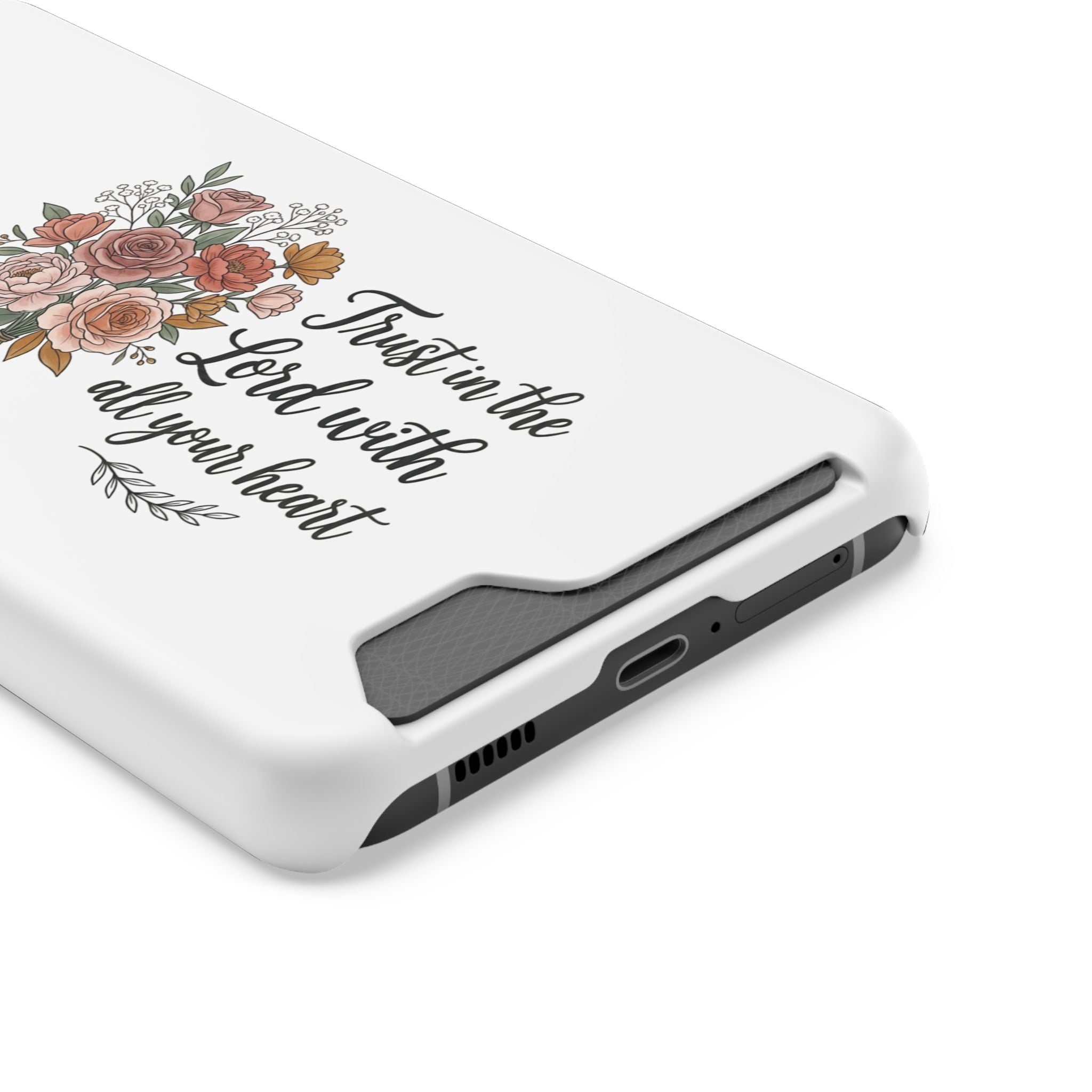 Phone Case with Card Holder — Floral "Trust in the Lord with all your heart" Religious Wallet Case