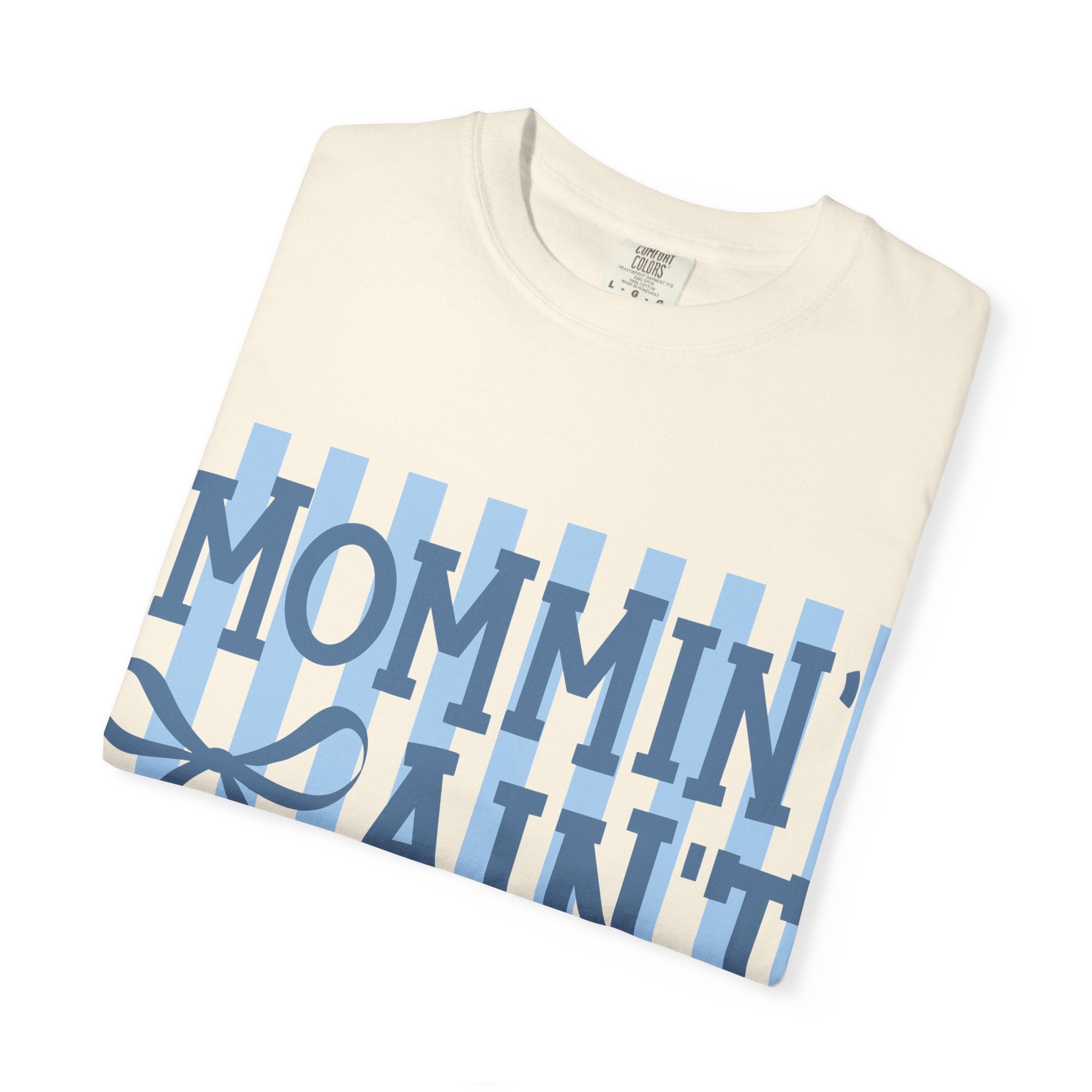 Mommin' Ain't Easy T-Shirt — Funny Mom Gift, Blue Striped Mother's Day Tee