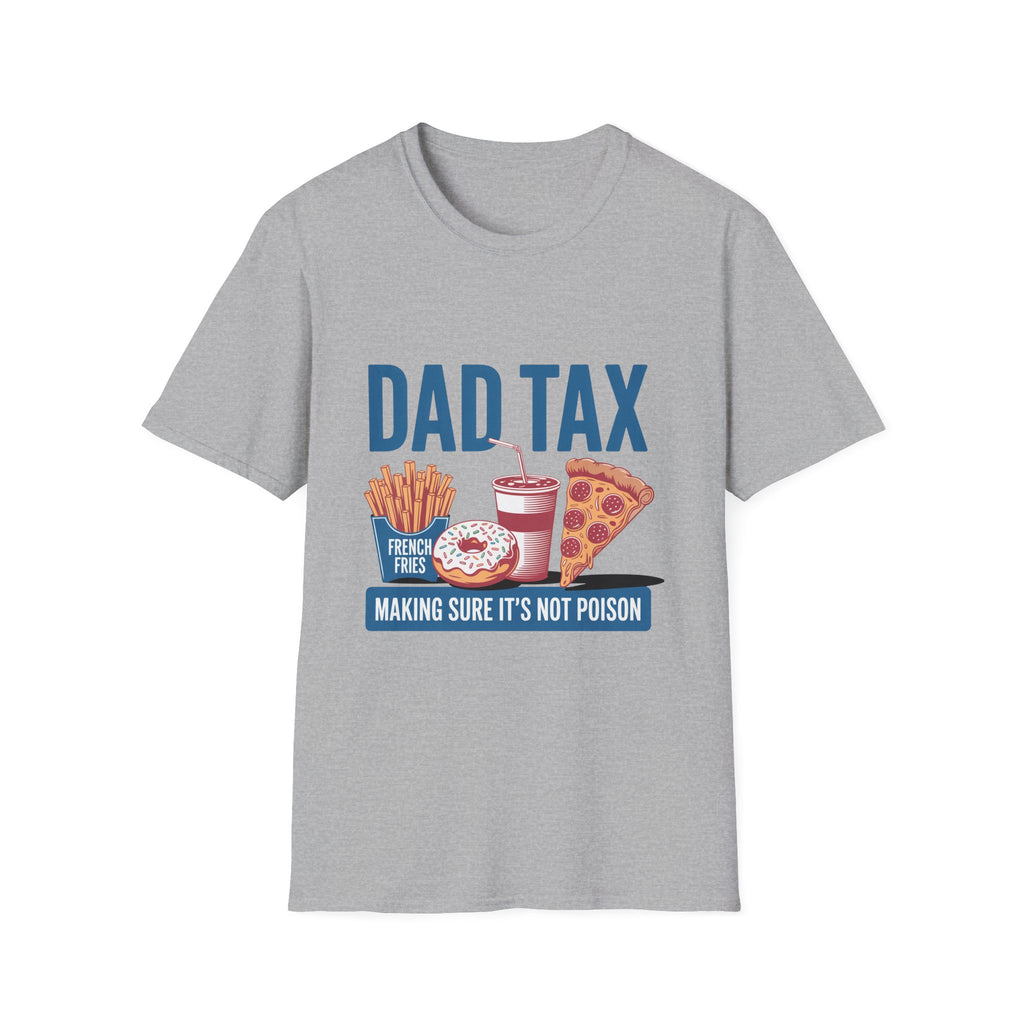Dad Tax T-Shirt — Funny "Dad Tax" Pizza, Fries & Drink Graphic Tee for Fathers