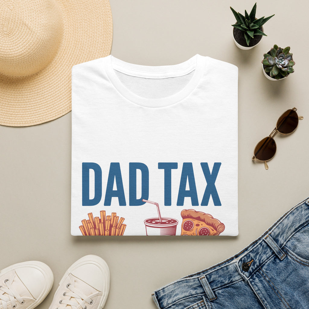 Dad Tax T-Shirt — Funny "Dad Tax" Pizza, Fries & Drink Graphic Tee for Fathers
