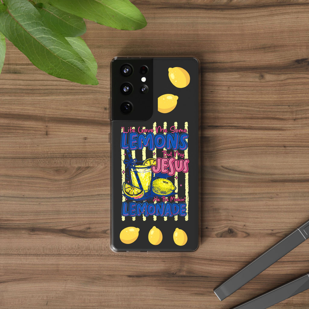 Clear Phone Case — “Life Gave Me Some Lemons But My Jesus Made Me Lemonade” Inspirational Lemon Design
