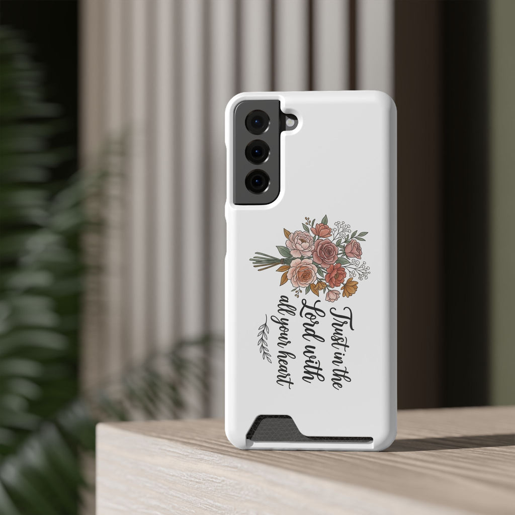 Phone Case with Card Holder — Floral "Trust in the Lord with all your heart" Religious Wallet Case