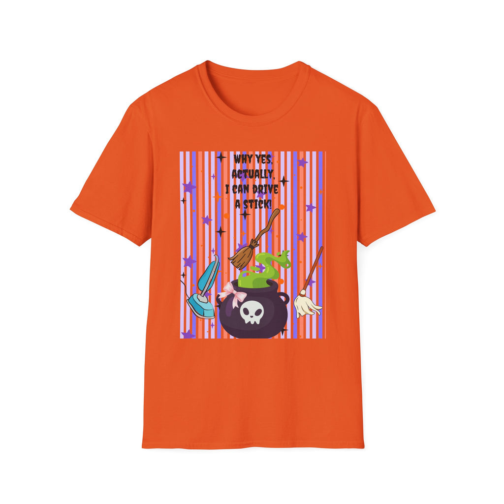 Witchy Broomstick Tee - "Why Yes Actually I Can Drive a Stick" Graphic T-Shirt Hocus Pocus