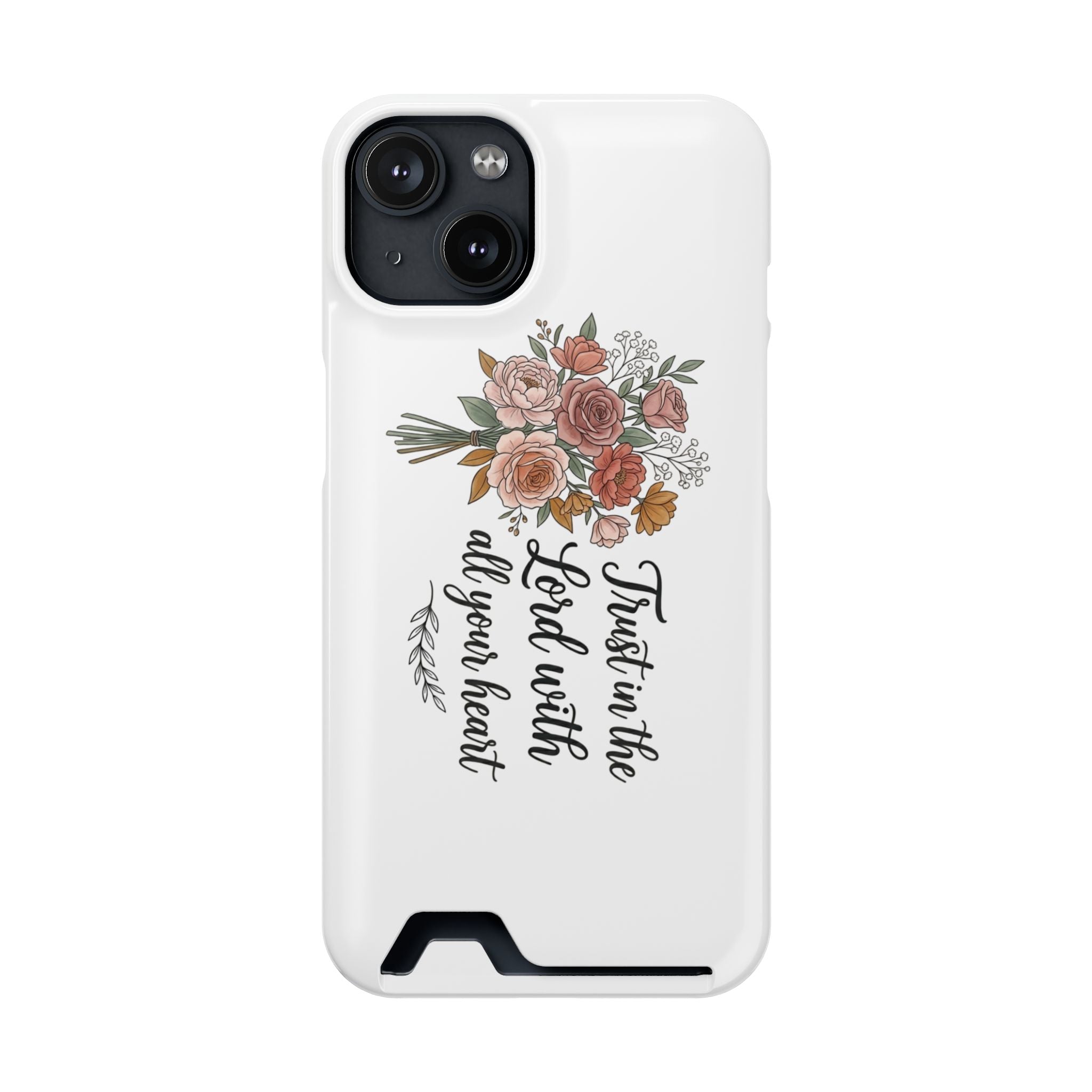Phone Case with Card Holder — Floral "Trust in the Lord with all your heart" Religious Wallet Case