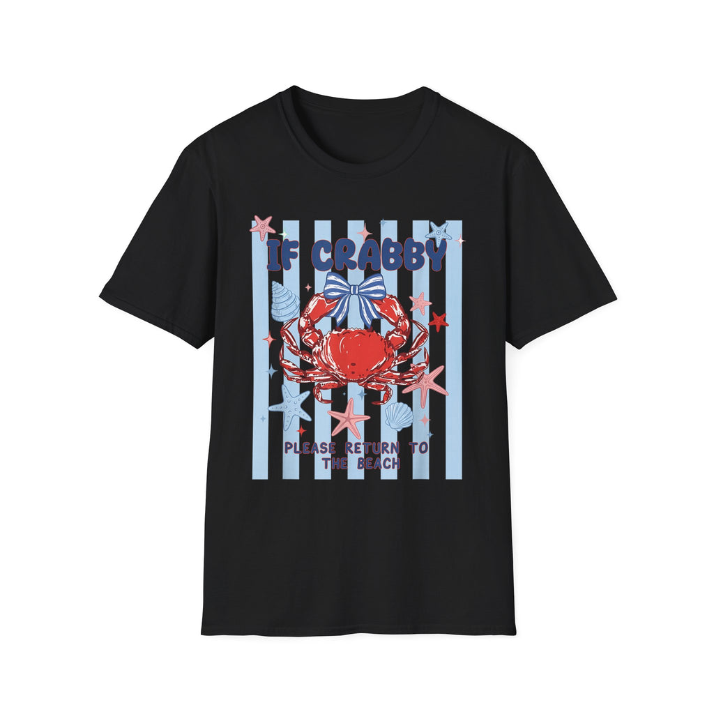 T-Shirt — "If Crabby Please Return to the Beach" Nautical Crab Graphic Tee