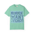 Mommin' Ain't Easy T-Shirt — Funny Mom Gift, Blue Striped Mother's Day Tee