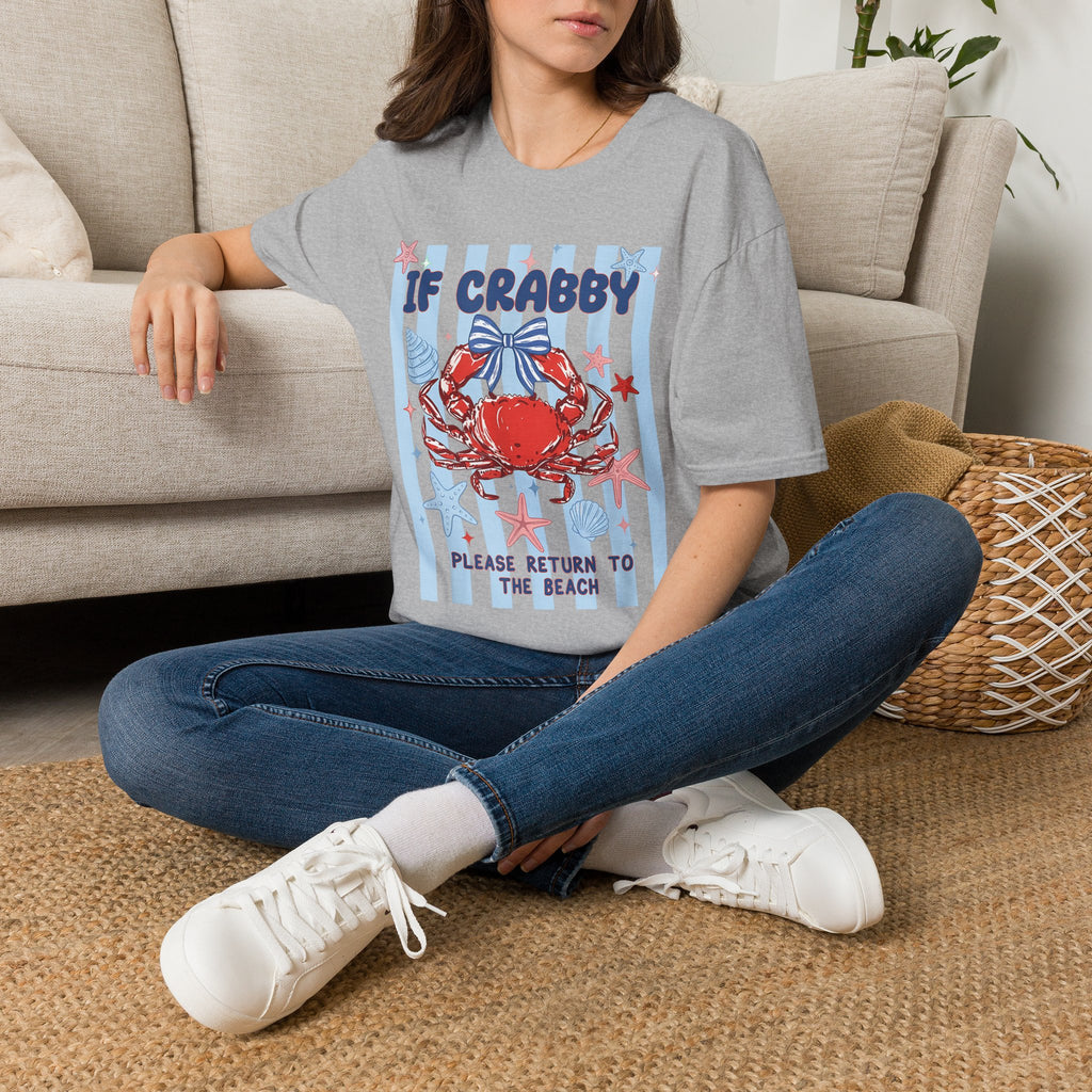 T-Shirt — "If Crabby Please Return to the Beach" Nautical Crab Graphic Tee