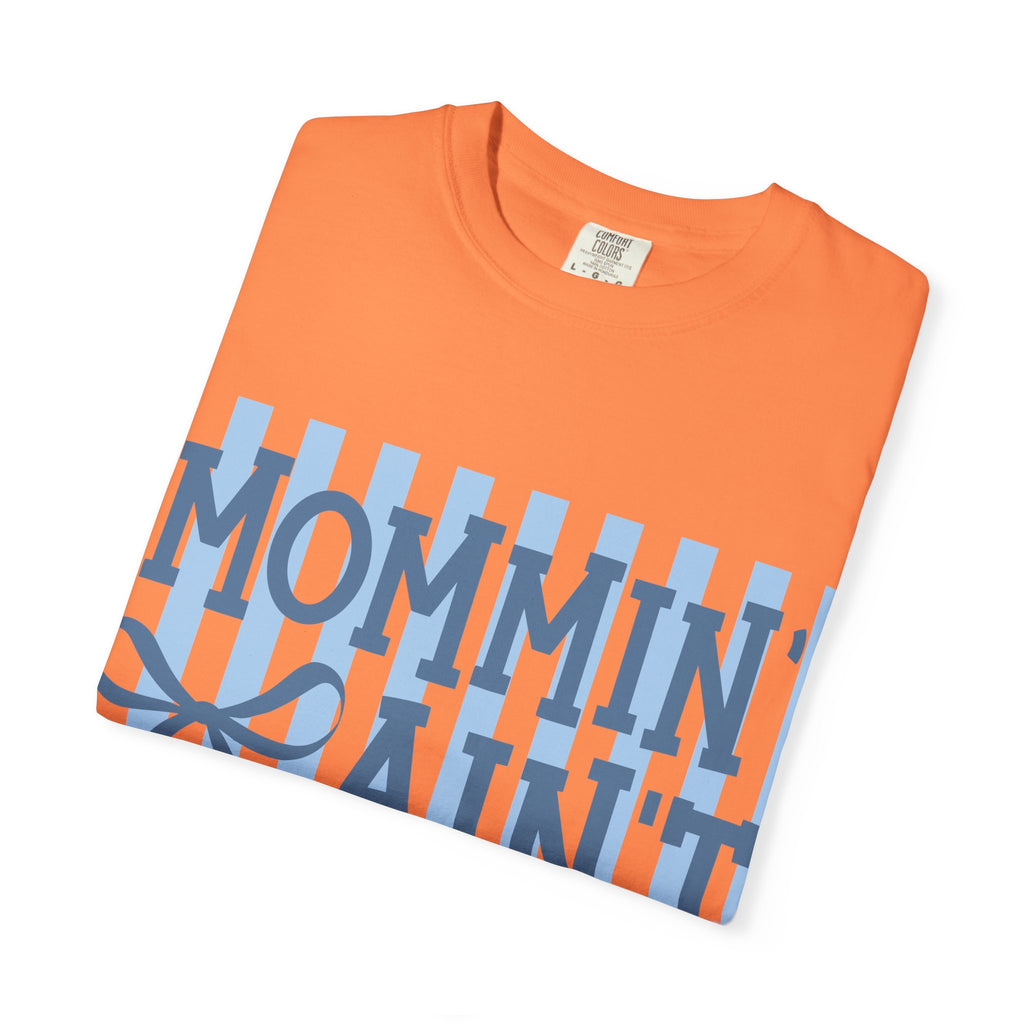 Mommin' Ain't Easy T-Shirt — Funny Mom Gift, Blue Striped Mother's Day Tee