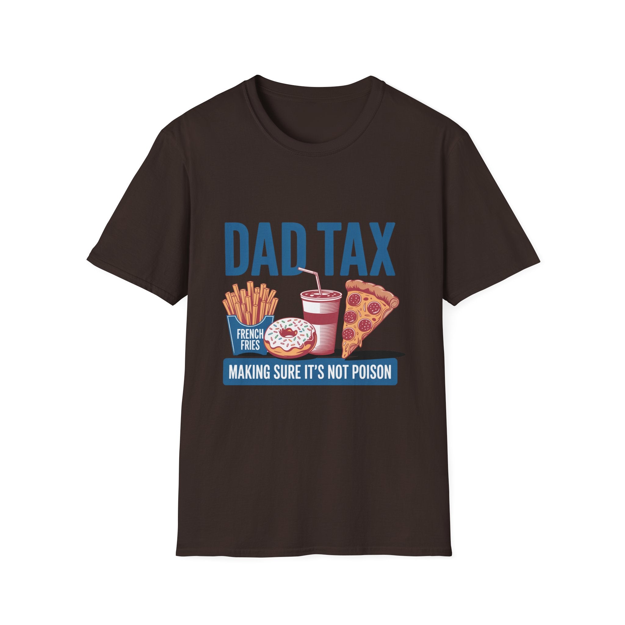 Dad Tax T-Shirt — Funny "Dad Tax" Pizza, Fries & Drink Graphic Tee for Fathers
