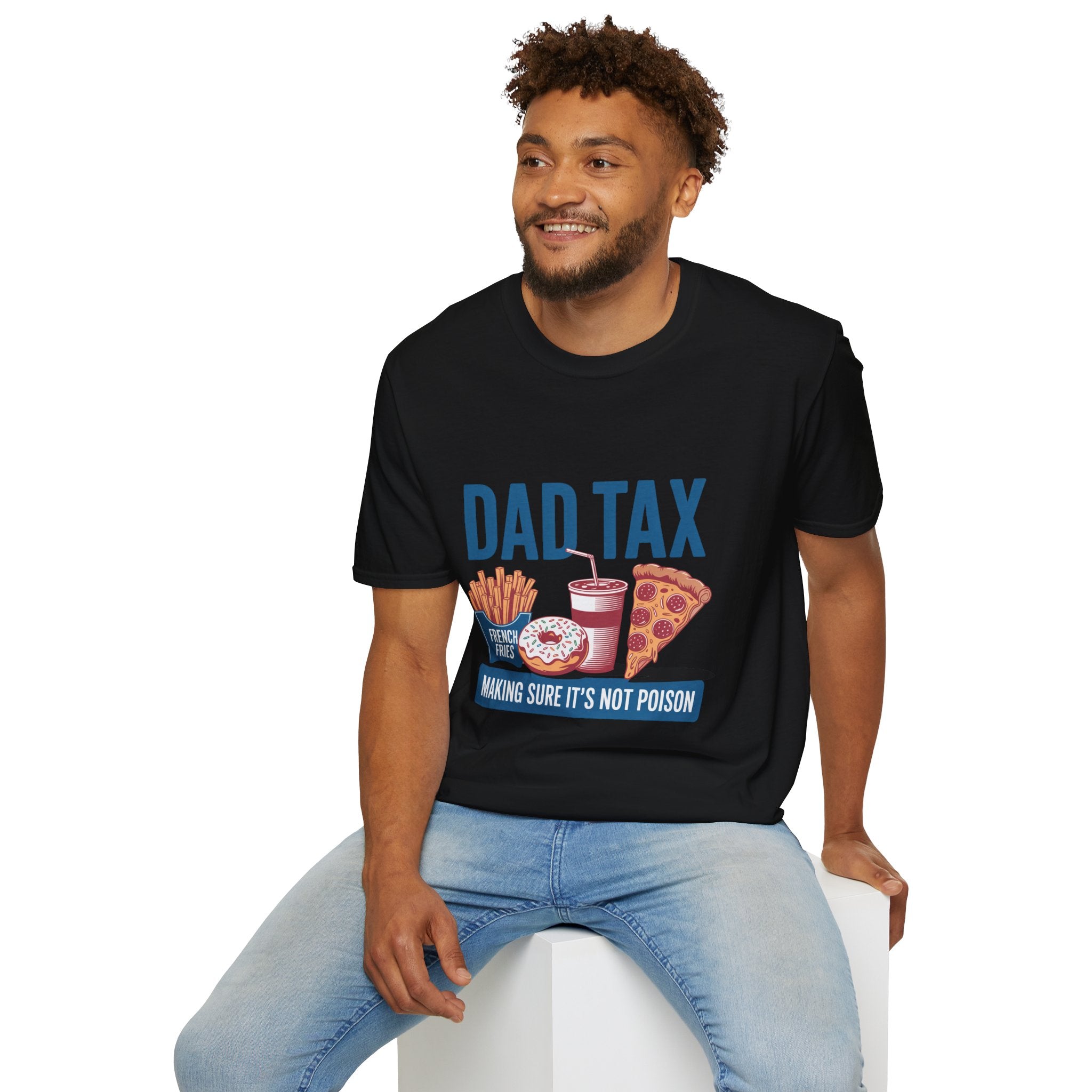 Dad Tax T‑Shirt — Funny Fatherhood Tee with Fries, Soda & Pizza Design