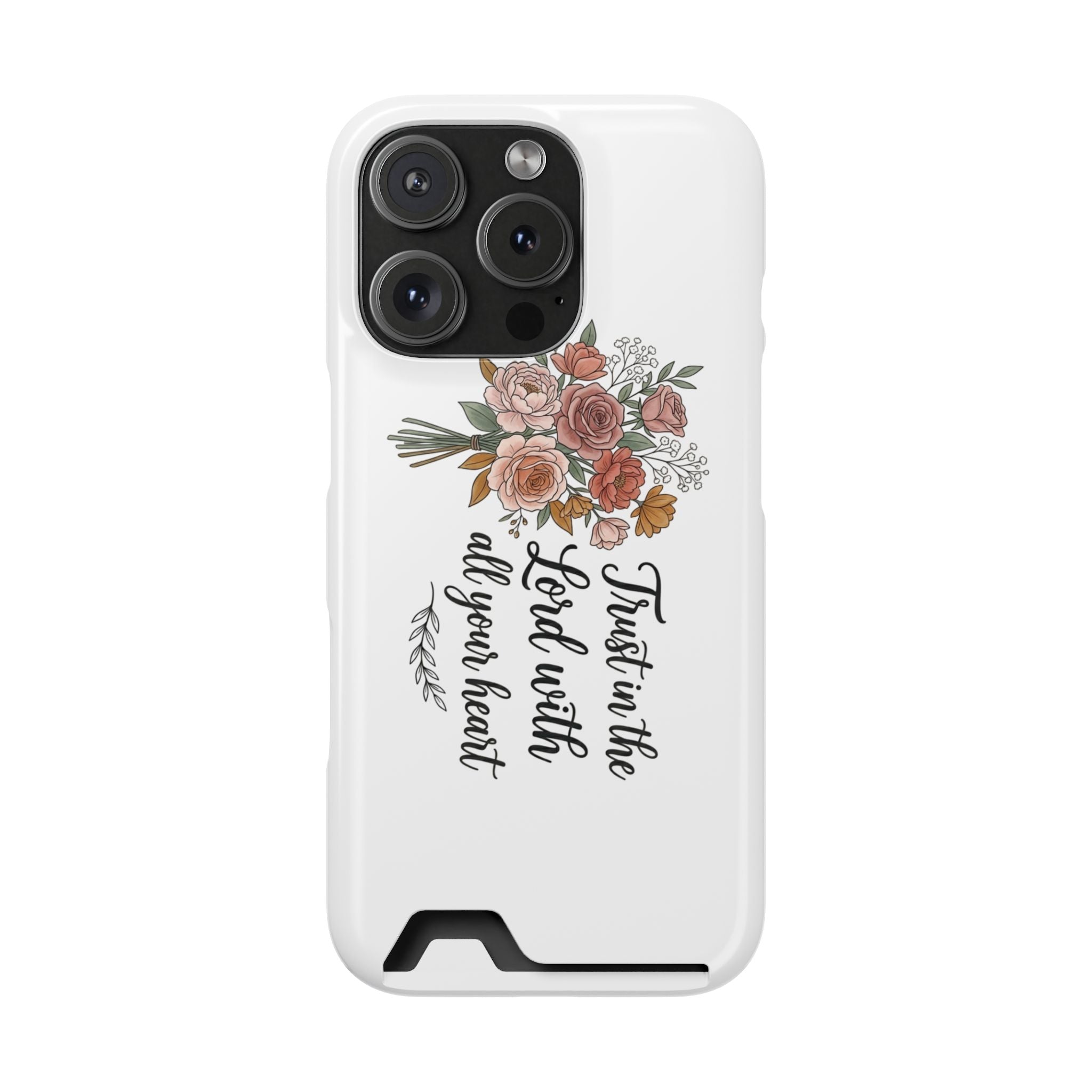 Phone Case with Card Holder — Floral "Trust in the Lord with all your heart" Religious Wallet Case