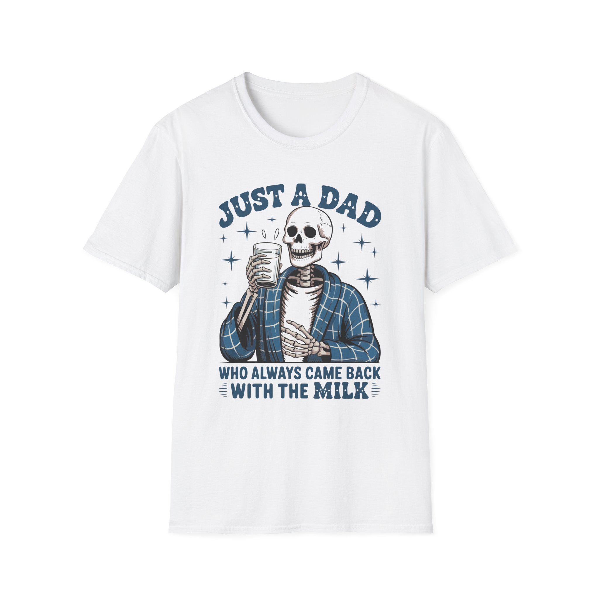 Just a Dad T-Shirt — 'Just a Dad Who Always Came Back With the Milk' Skeleton Vintage Tee
