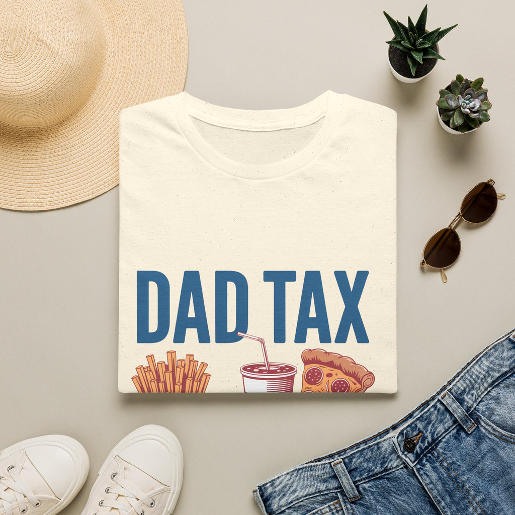 Dad Tax T-Shirt — Funny "Dad Tax" Pizza, Fries & Drink Graphic Tee for Fathers