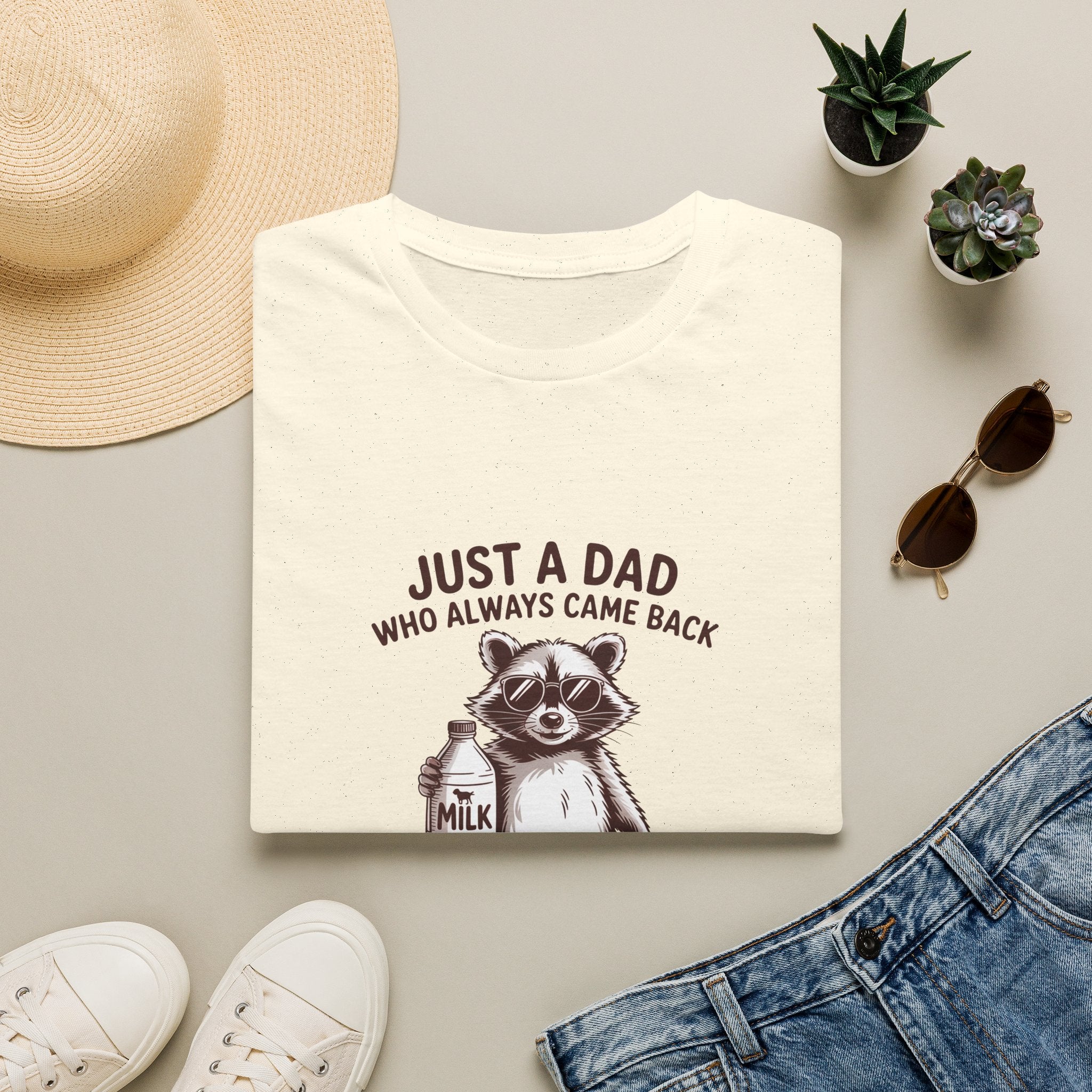 T-Shirt — "Just a Dad Who Always Came Back (With the Milk)" Cute Raccoon Father's Day Tee