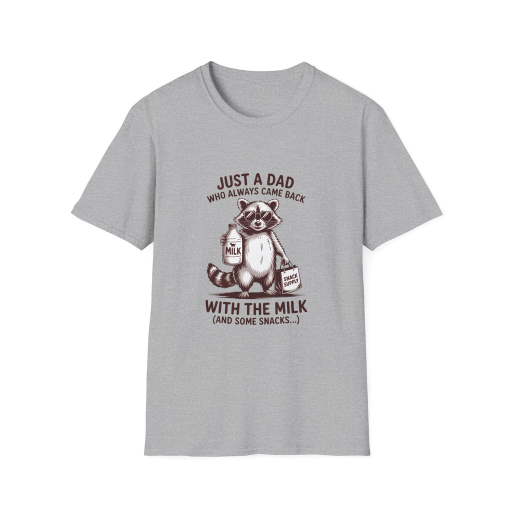 T-Shirt — "Just a Dad Who Always Came Back (With the Milk)" Cute Raccoon Father's Day Tee