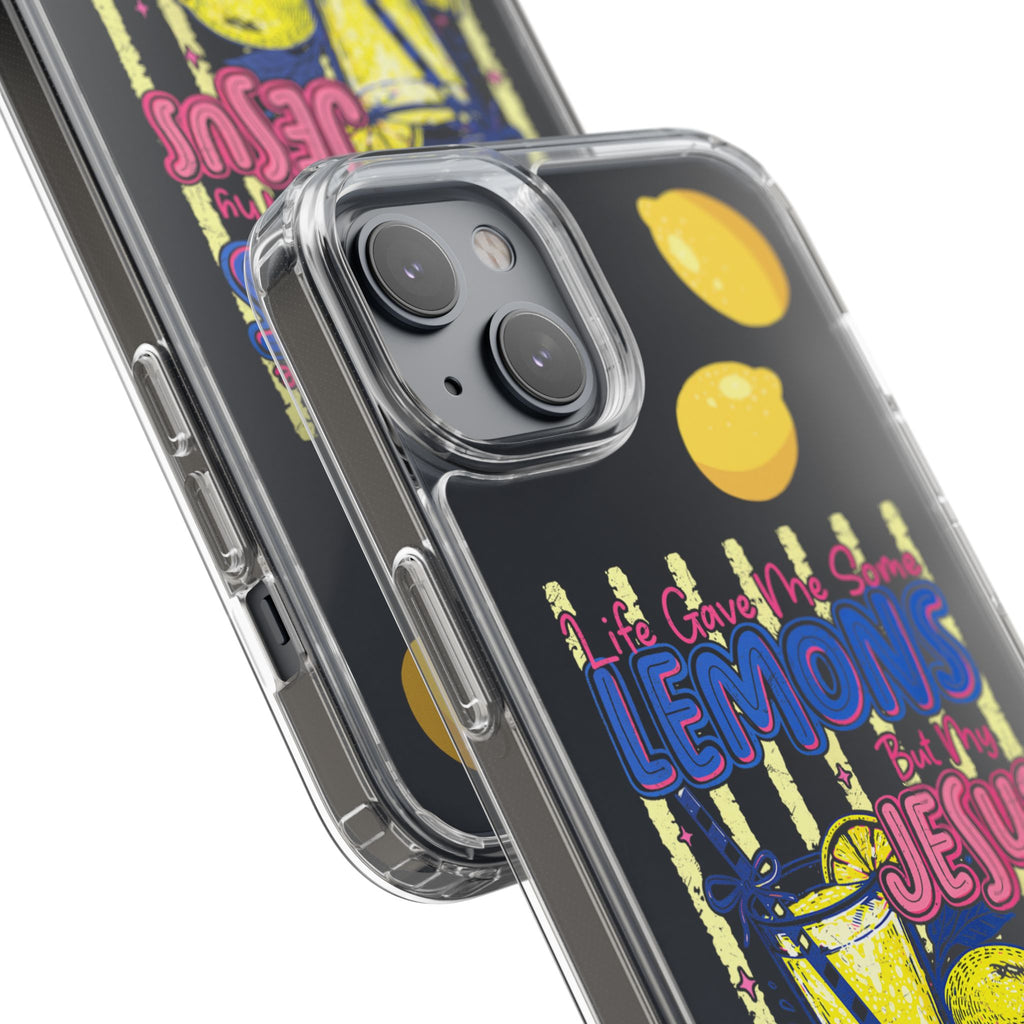 Clear Phone Case — “Life Gave Me Some Lemons But My Jesus Made Me Lemonade” Inspirational Lemon Design