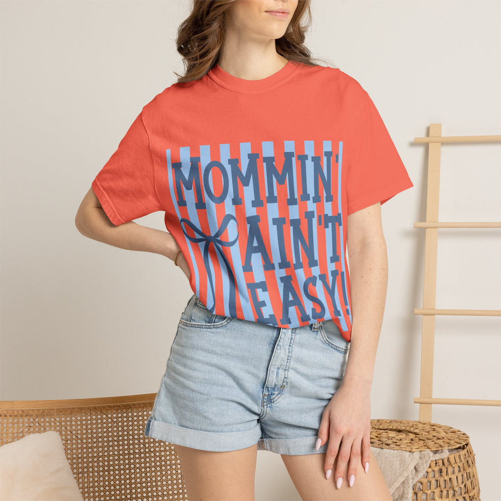 Mommin' Ain't Easy T-Shirt — Funny Mom Gift, Blue Striped Mother's Day Tee