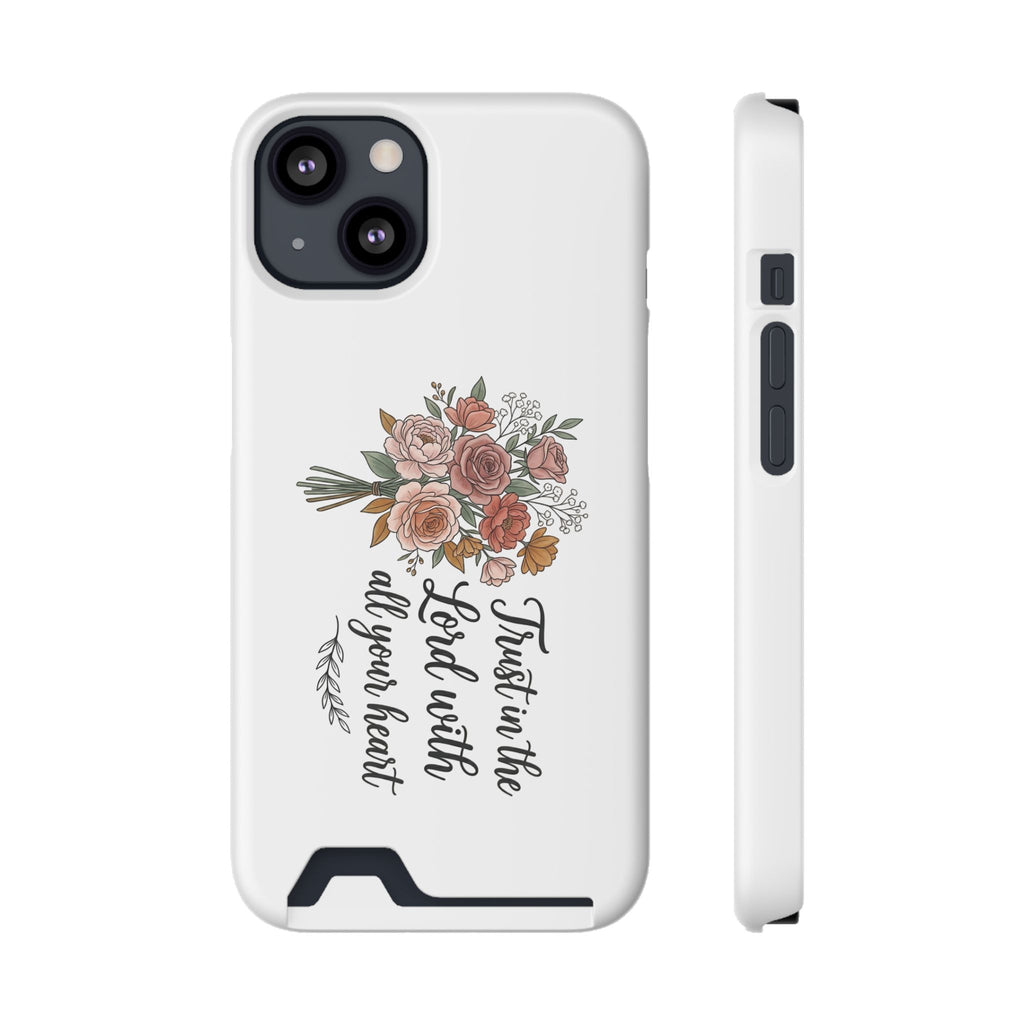 Phone Case with Card Holder — Floral "Trust in the Lord with all your heart" Religious Wallet Case