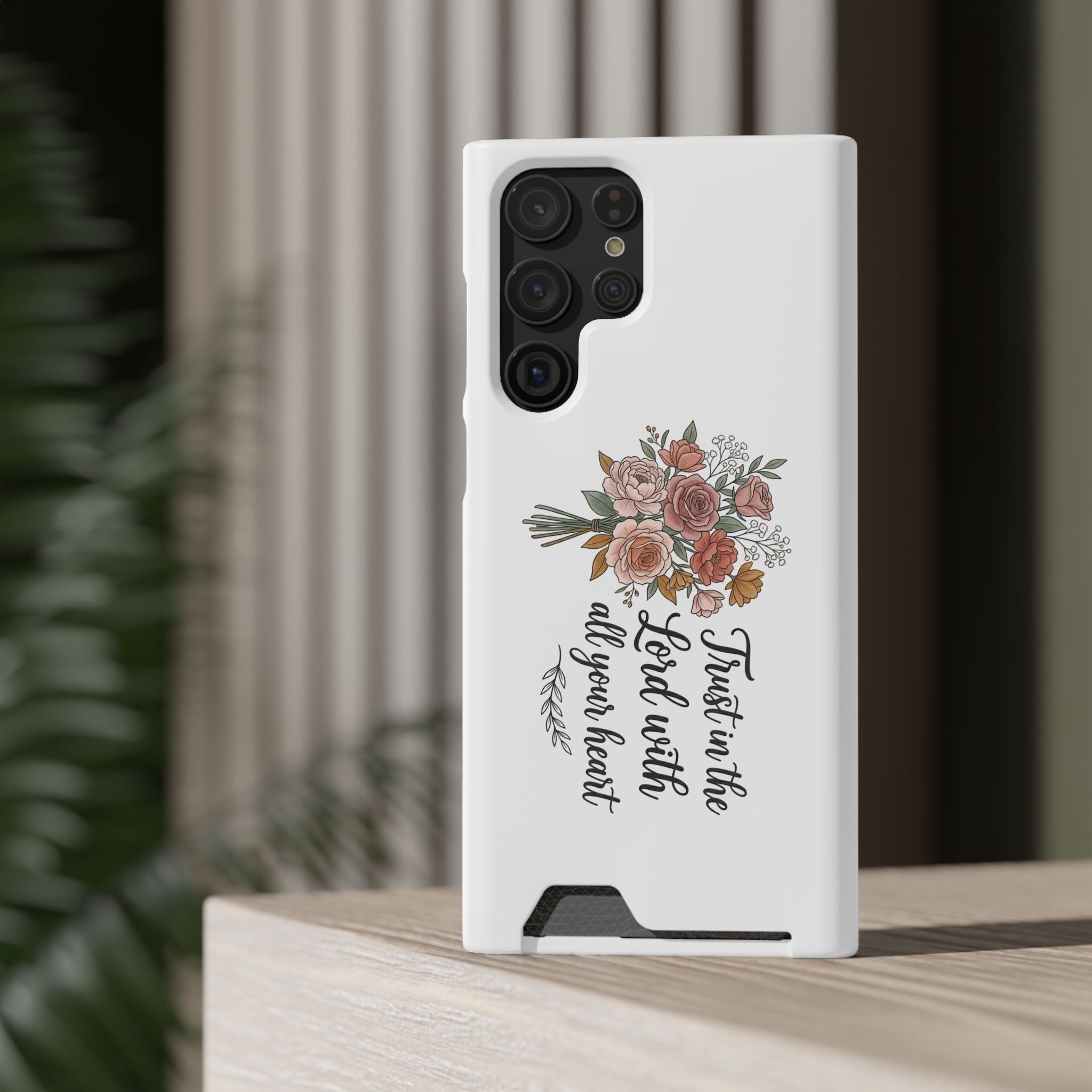 Phone Case with Card Holder — Floral "Trust in the Lord with all your heart" Religious Wallet Case