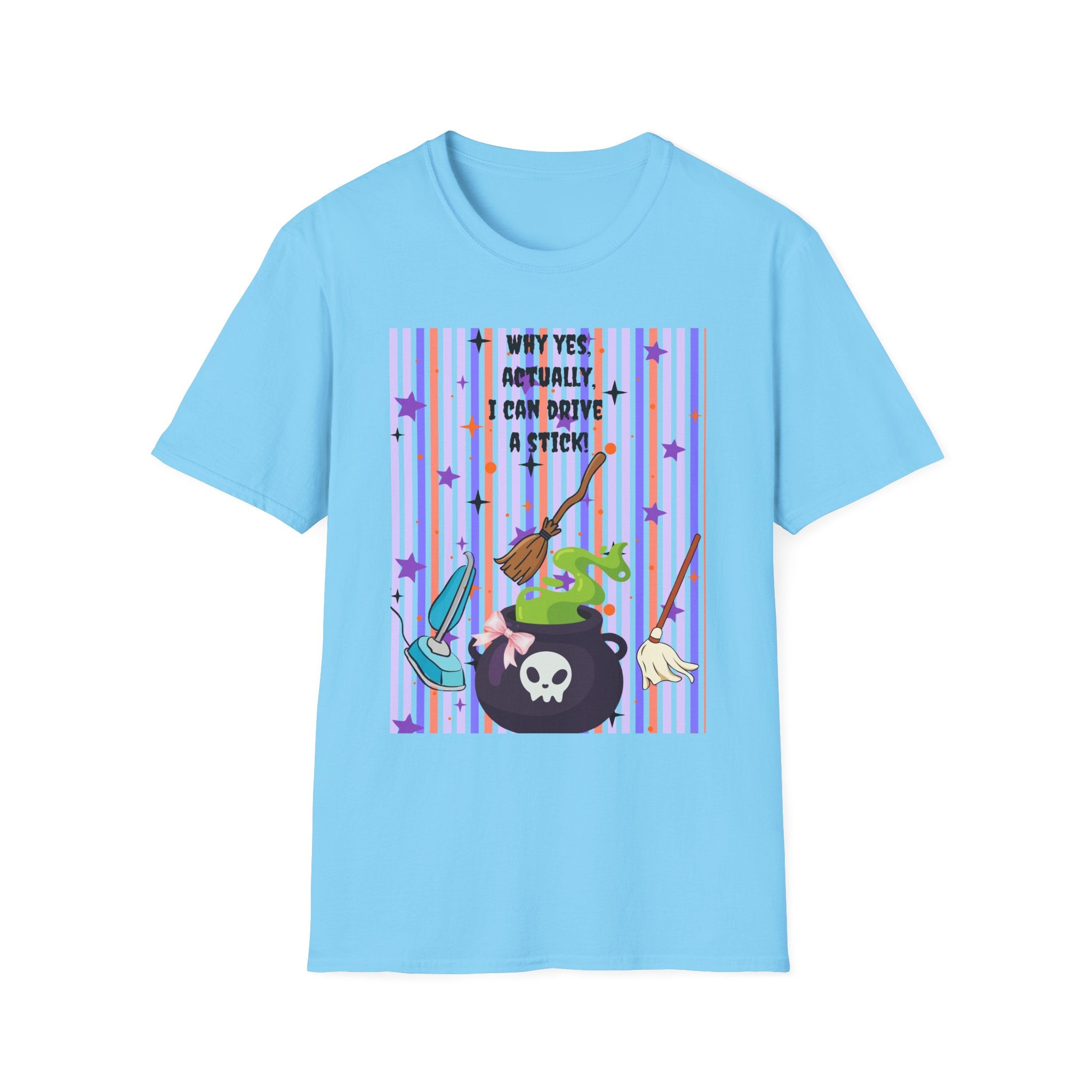 Witchy Broomstick Tee - "Why Yes Actually I Can Drive a Stick" Graphic T-Shirt Hocus Pocus