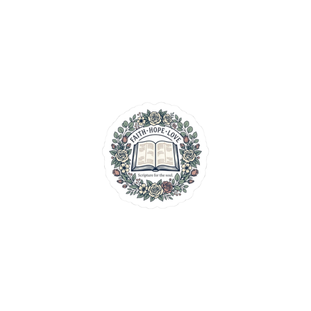 Faith Hope Love Bible Sticker — Floral Kiss-Cut Scripture Decal