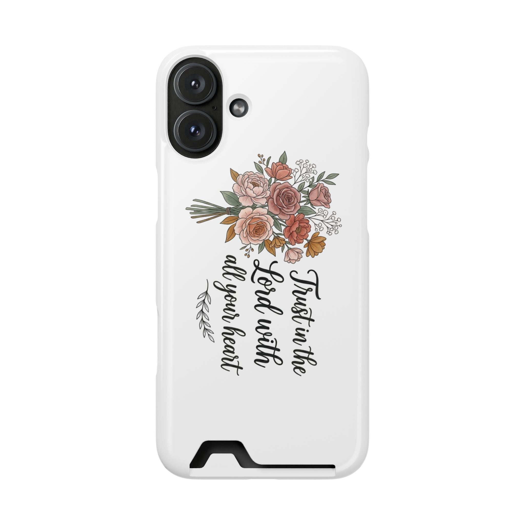 Phone Case with Card Holder — Floral "Trust in the Lord with all your heart" Religious Wallet Case