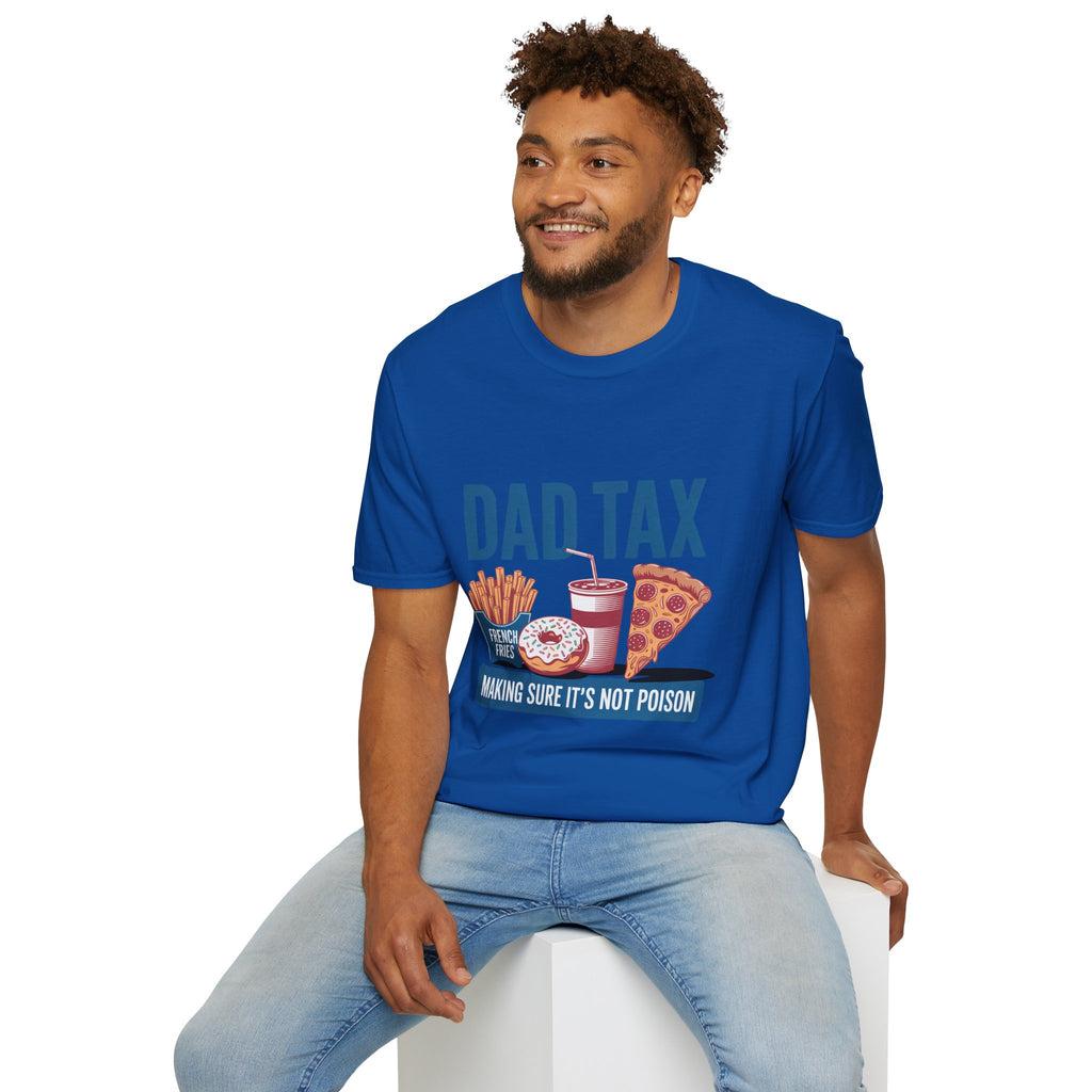 Dad Tax T‑Shirt — Funny Fatherhood Tee with Fries, Soda & Pizza Design