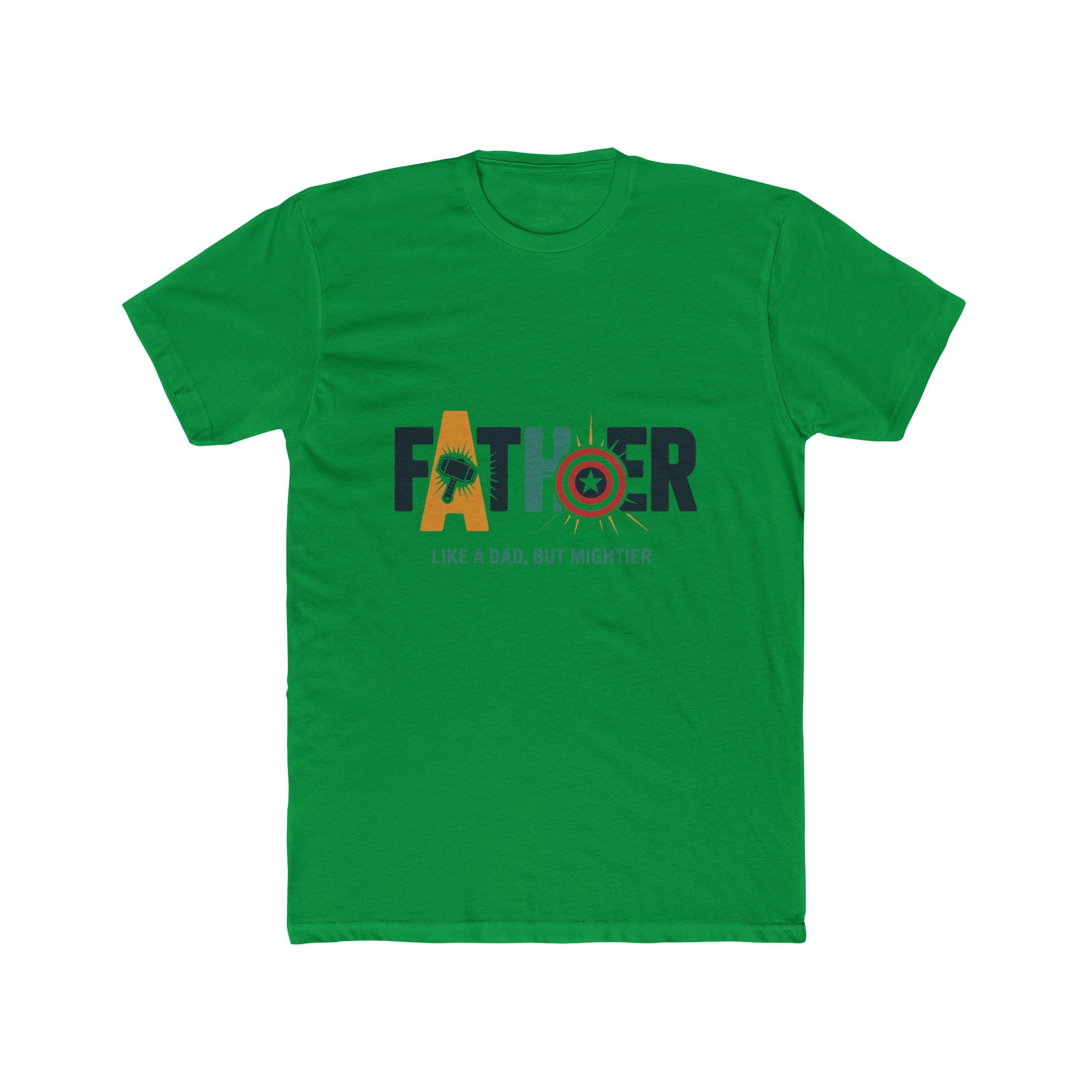 Father Superhero T-Shirt — "Like a Dad, But Mightier"