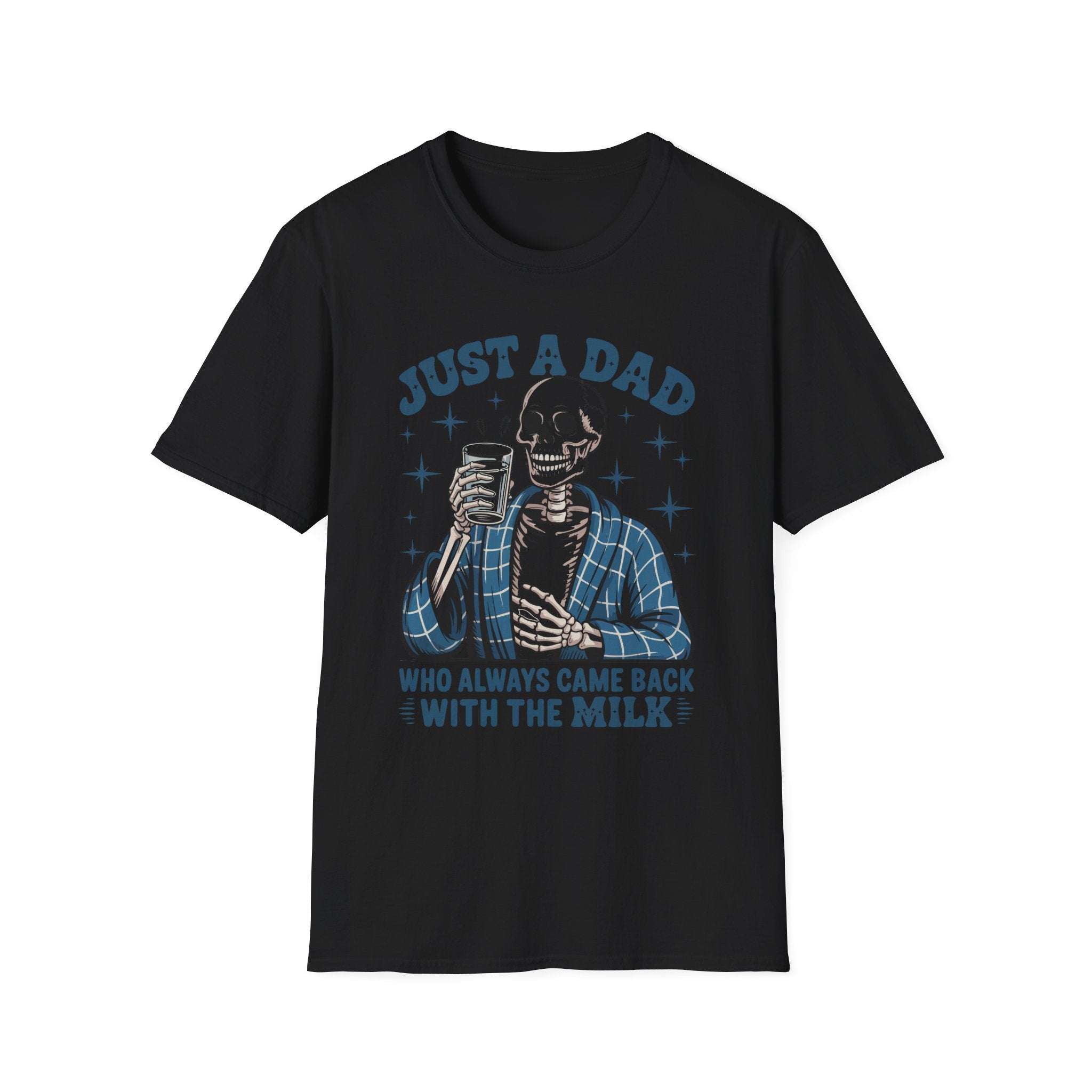 Just a Dad T-Shirt — 'Just a Dad Who Always Came Back With the Milk' Skeleton Vintage Tee