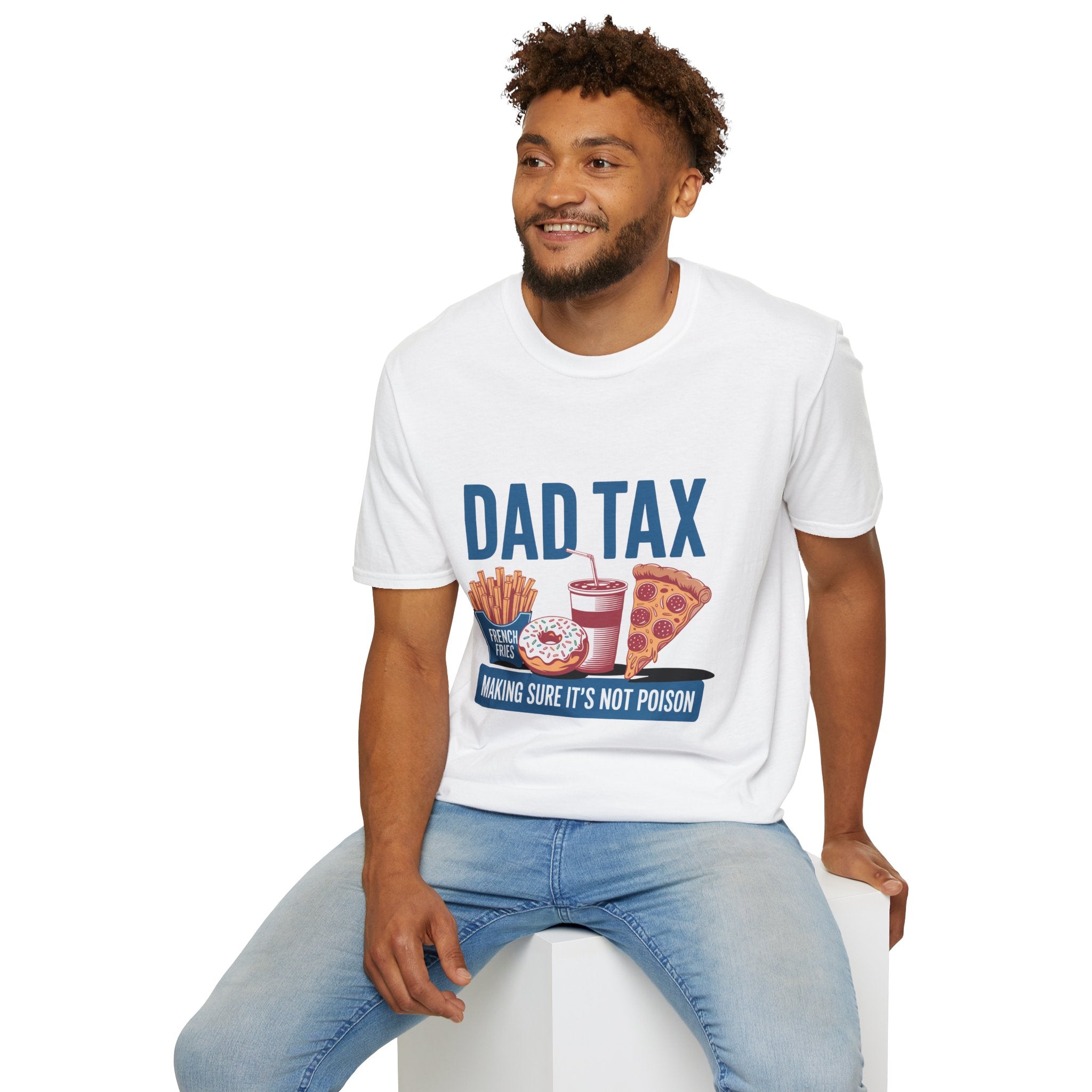 Dad Tax T‑Shirt — Funny Fatherhood Tee with Fries, Soda & Pizza Design