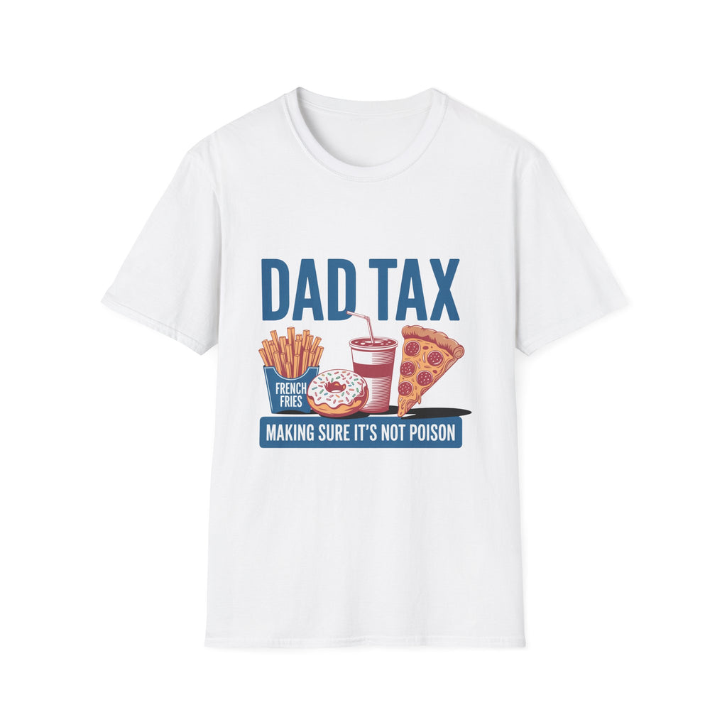 Dad Tax T-Shirt — Funny "Dad Tax" Pizza, Fries & Drink Graphic Tee for Fathers