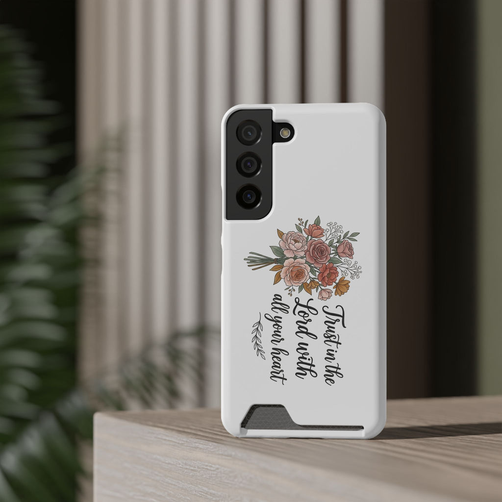 Phone Case with Card Holder — Floral "Trust in the Lord with all your heart" Religious Wallet Case
