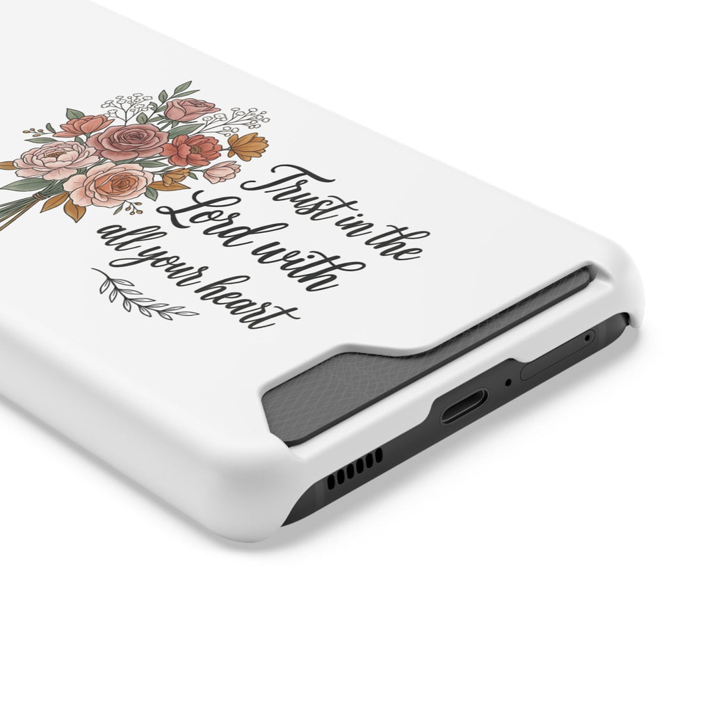 Phone Case with Card Holder — Floral "Trust in the Lord with all your heart" Religious Wallet Case