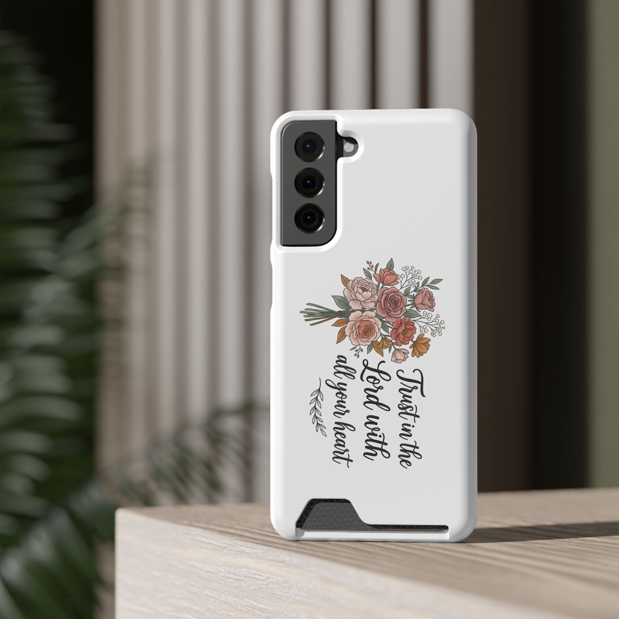 Phone Case with Card Holder — Floral "Trust in the Lord with all your heart" Religious Wallet Case