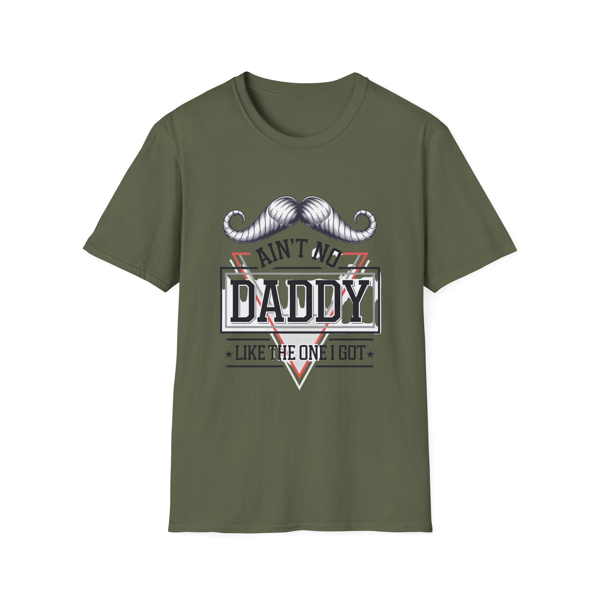 Daddy Graphic T-Shirt — "Ain't No Daddy Like The One I Got" Retro Mustache Tee