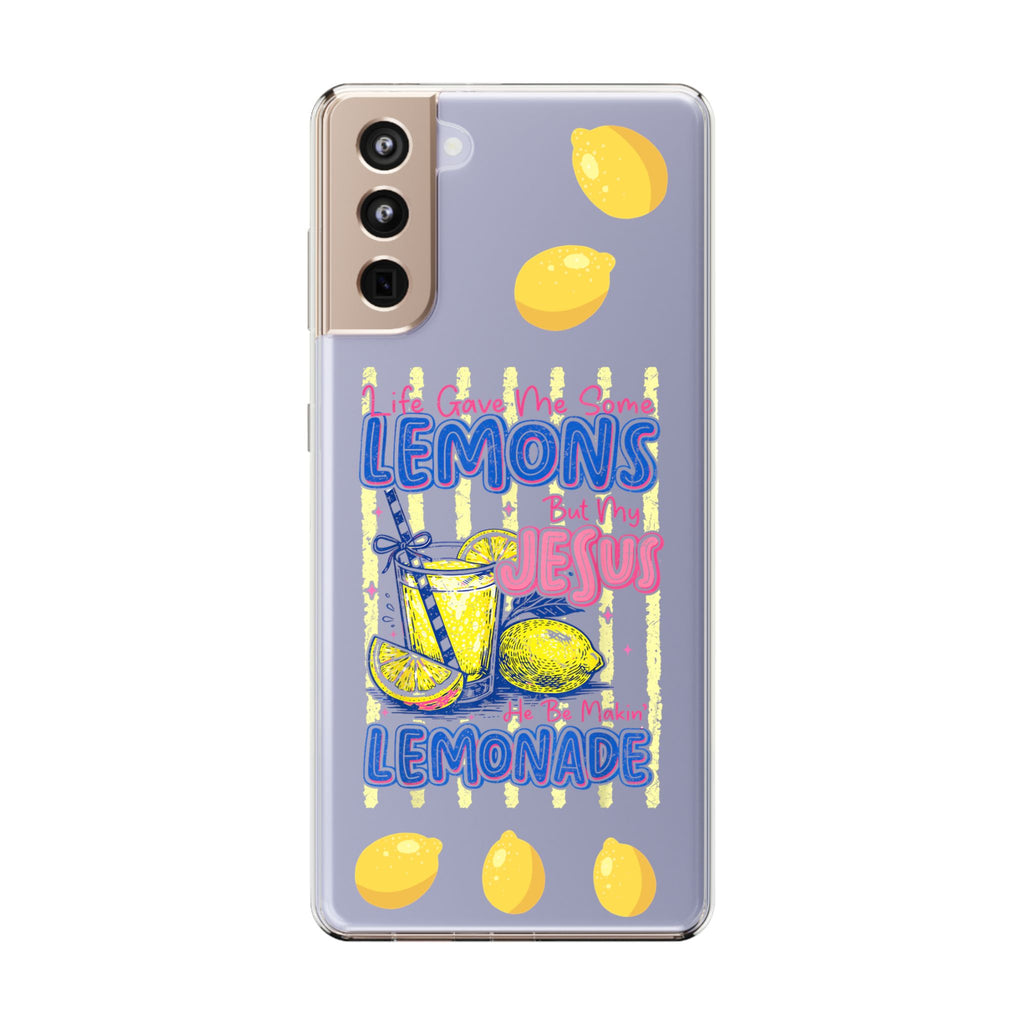 Clear Phone Case — “Life Gave Me Some Lemons But My Jesus Made Me Lemonade” Inspirational Lemon Design