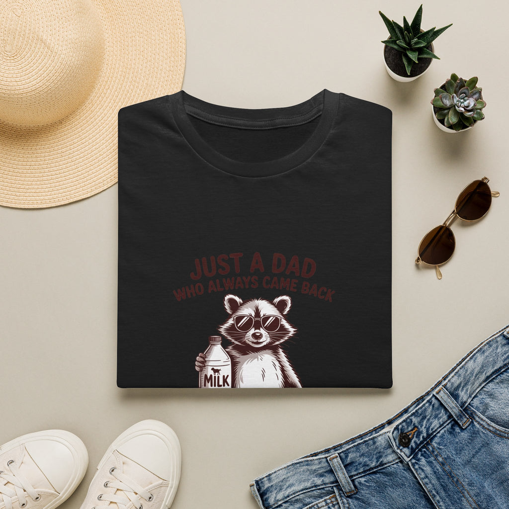 T-Shirt — "Just a Dad Who Always Came Back (With the Milk)" Cute Raccoon Father's Day Tee
